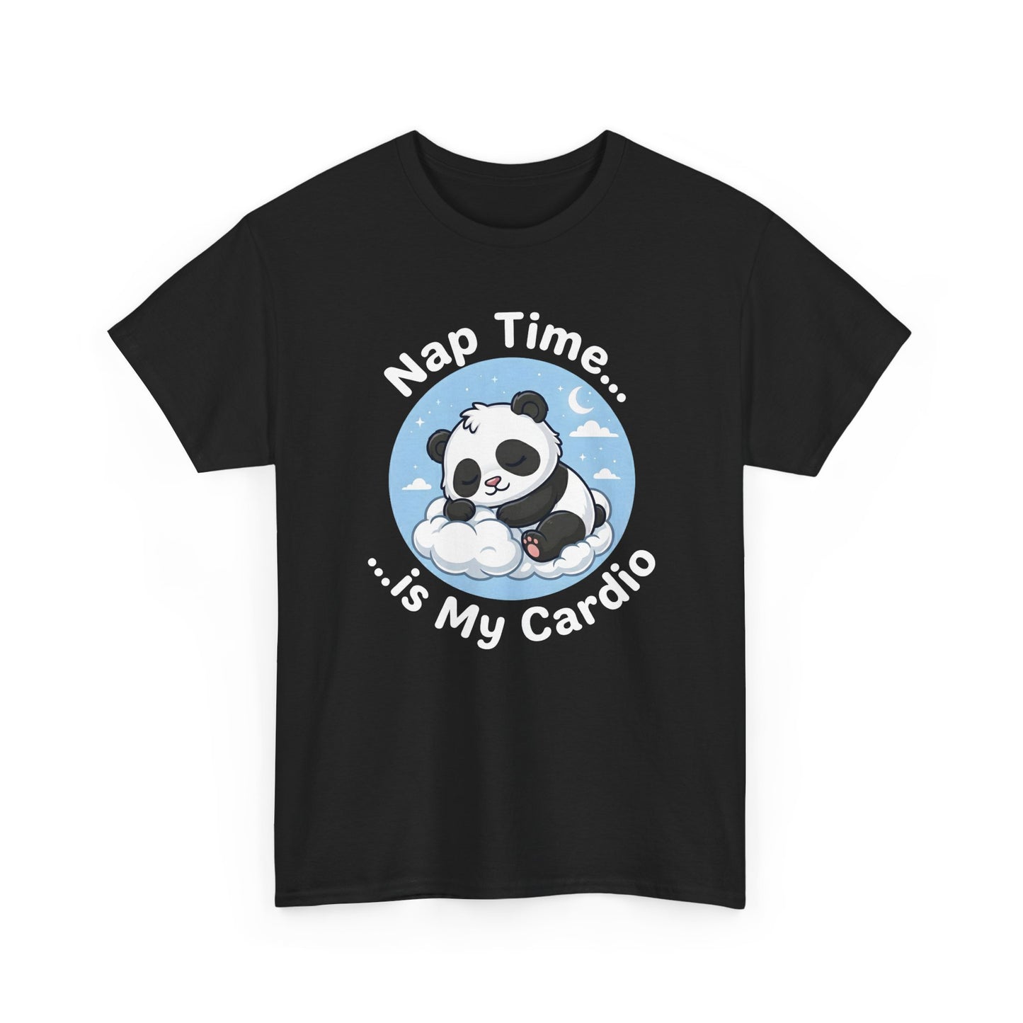 Cute Panda T-Shirt – “Nap Time Is My Cardio” Funny Sleep Tee - 14845