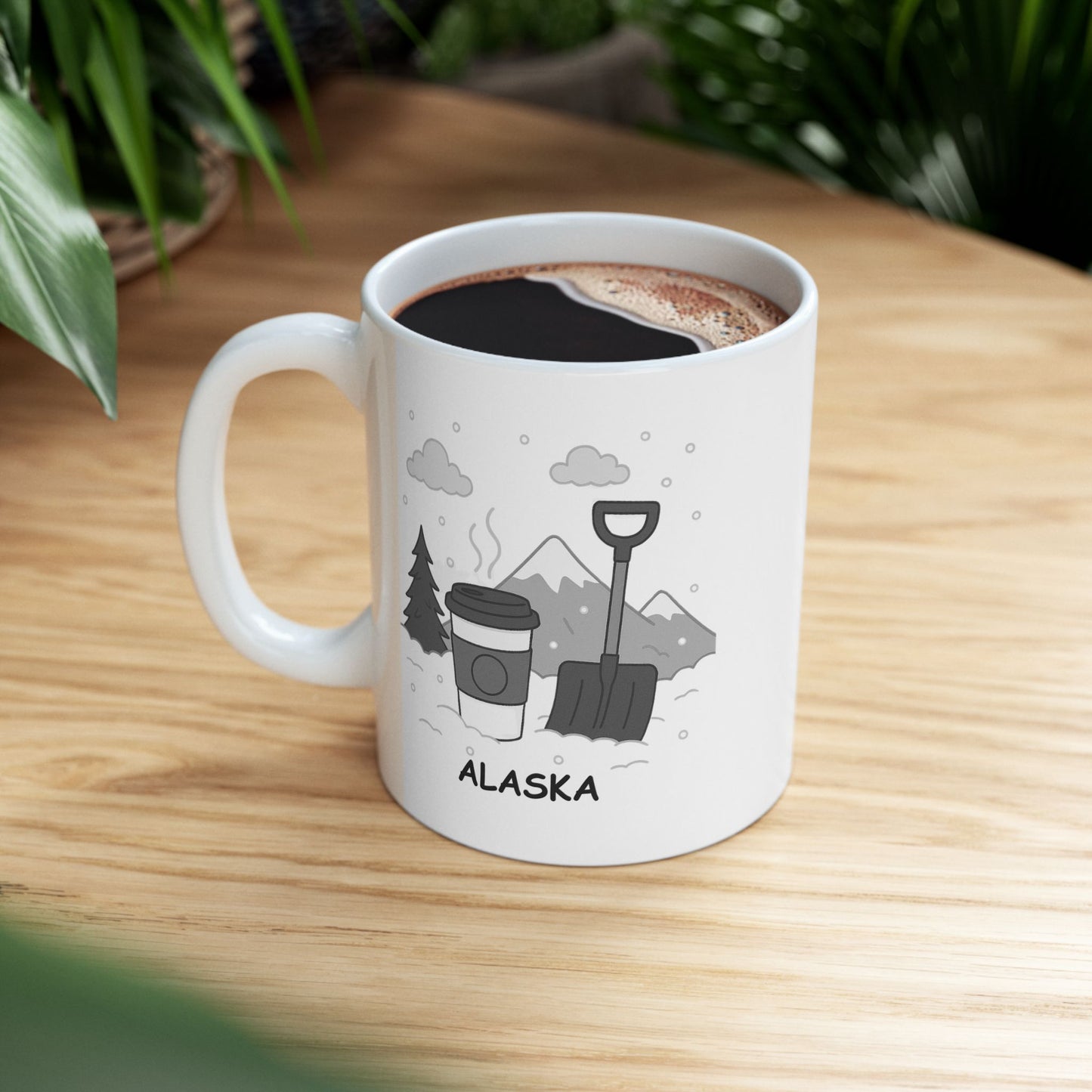 "In Alaska, 'too much snow' is a myth, just like 'too much coffee.'" Ceramic Mug - 13023