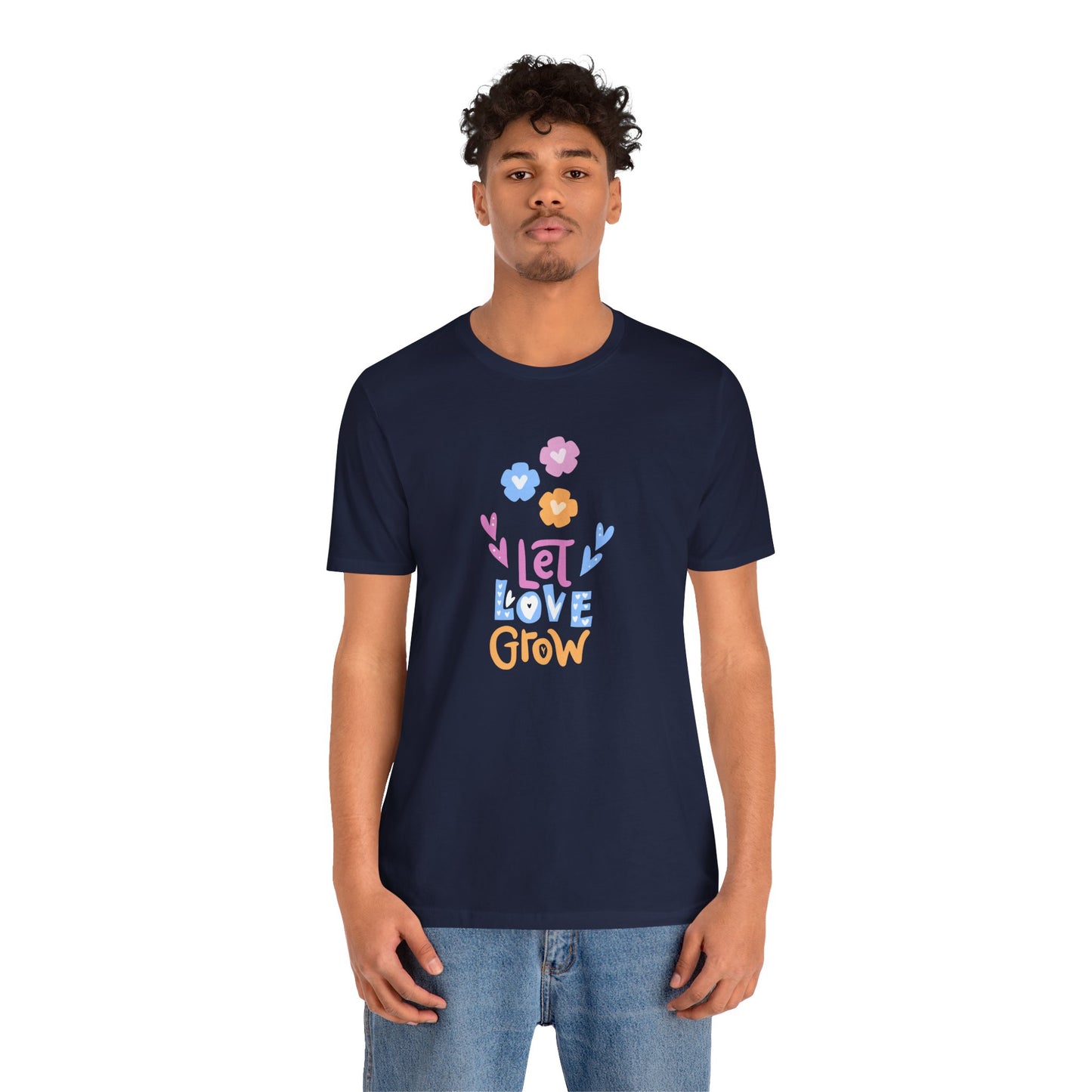 Let Love Grow - Unisex Jersey Short Sleeve Tee - 11402