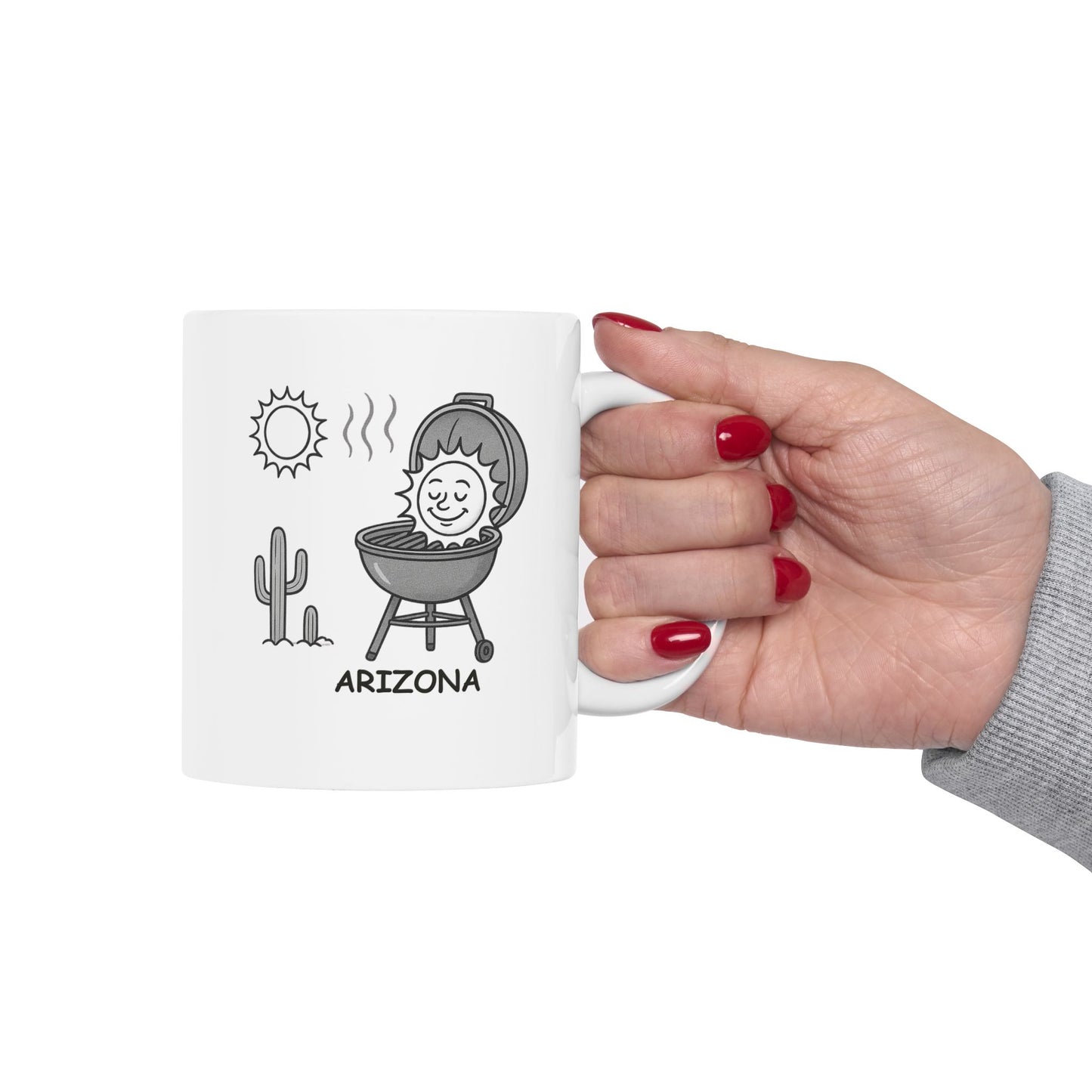 "The only thing hotter than Arizona in summer is the BBQ grill." Ceramic Mug - 13196