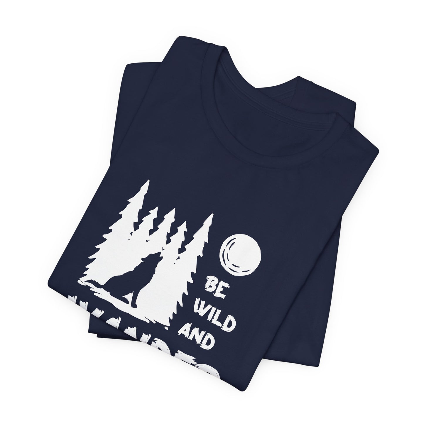 Camping: Be Wild & Wander - Unisex Jersey Short Sleeve Tee