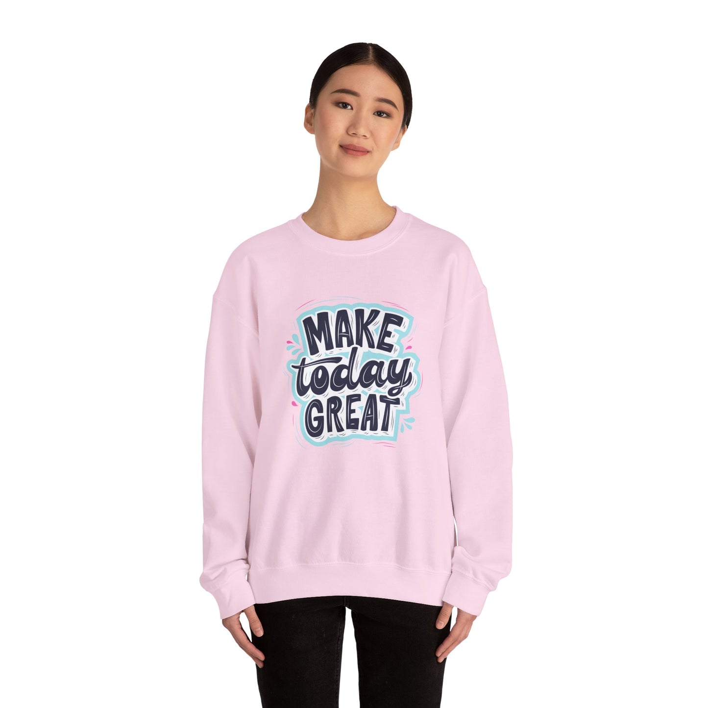 Make Today Great - Unisex Heavy Blend™ Crewneck Sweatshirt