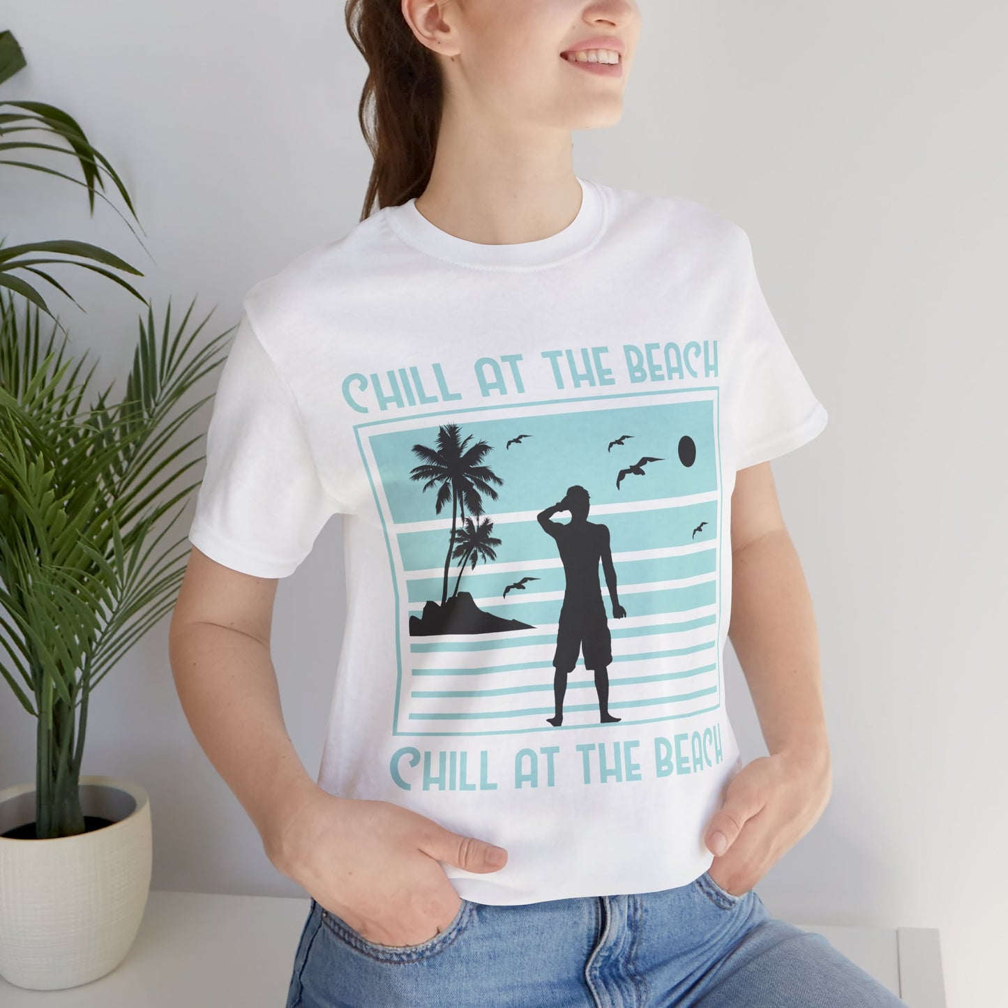 Chill At The Beach - Unisex Jersey Short Sleeve Tee - 13175