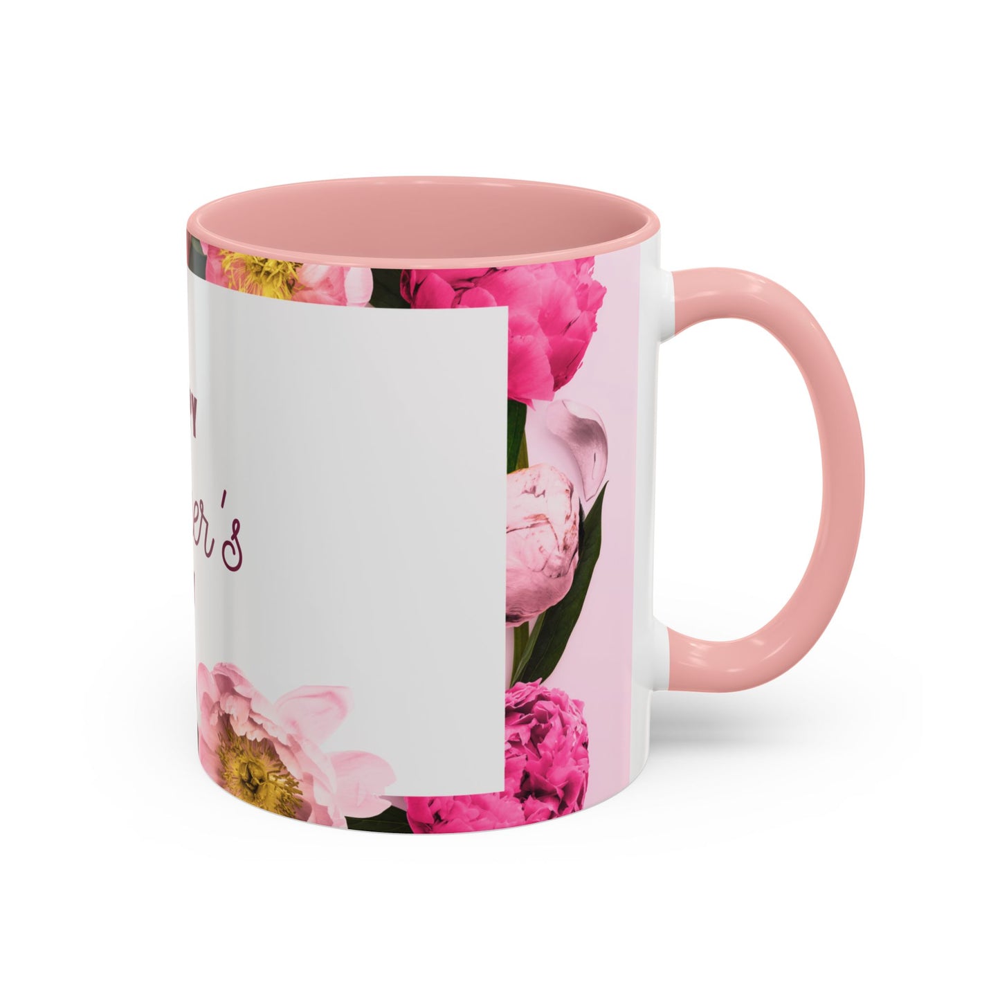 Happy Mother’s Day - Accent Coffee Mug (11, 15oz) - 11700
