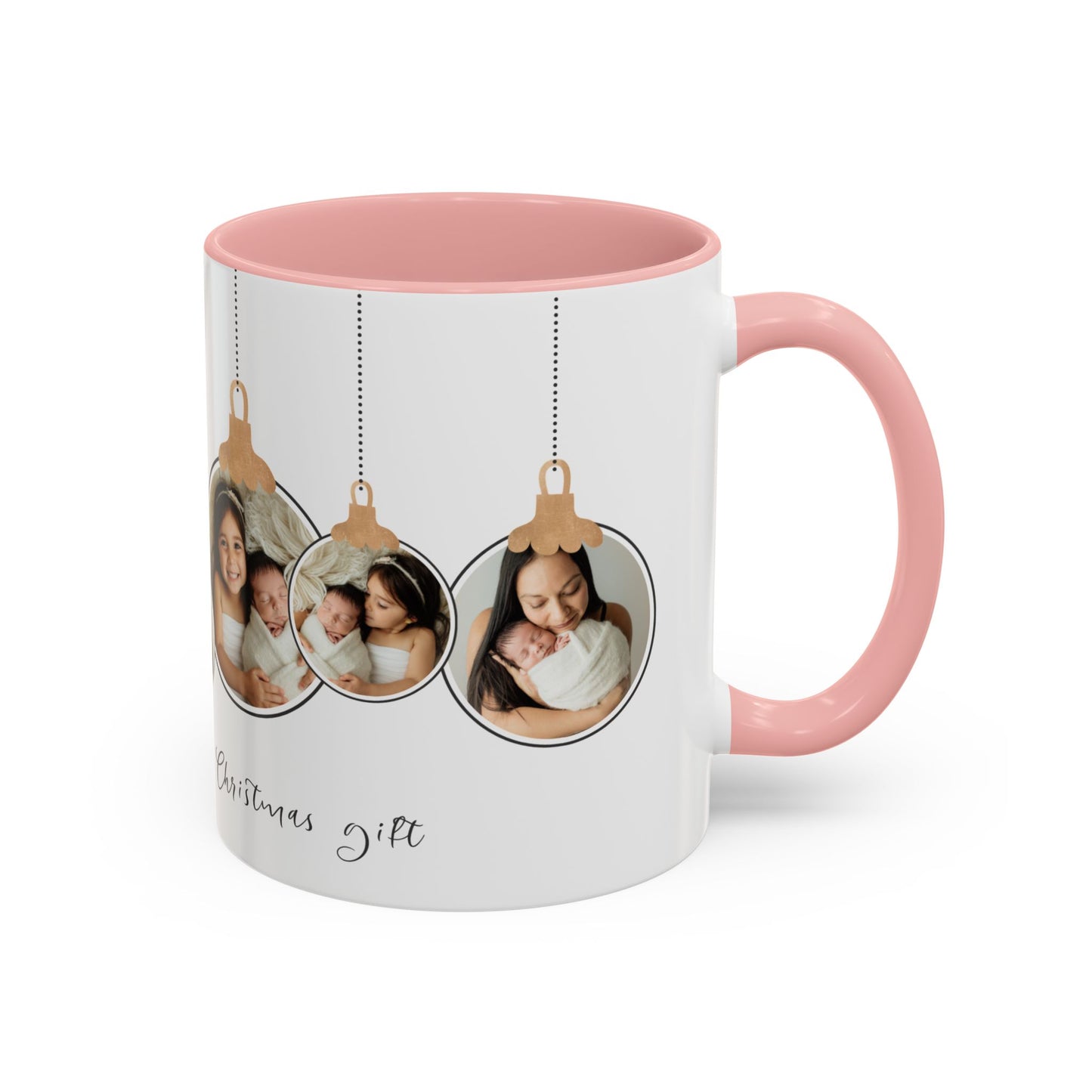 The Most Beautiful Christmas Gift, Photos of New Born, Customizable- Accent Coffee Mug (11, 15oz) - 10862