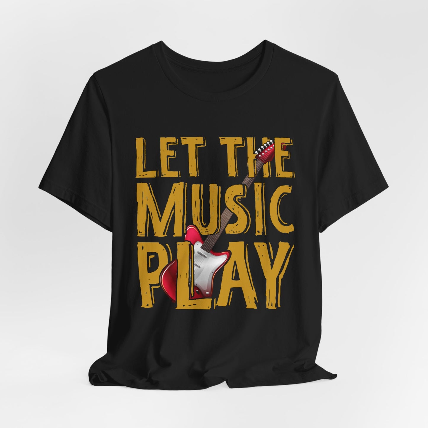 Music: Let The Music Play - Unisex Jersey Short Sleeve Tee