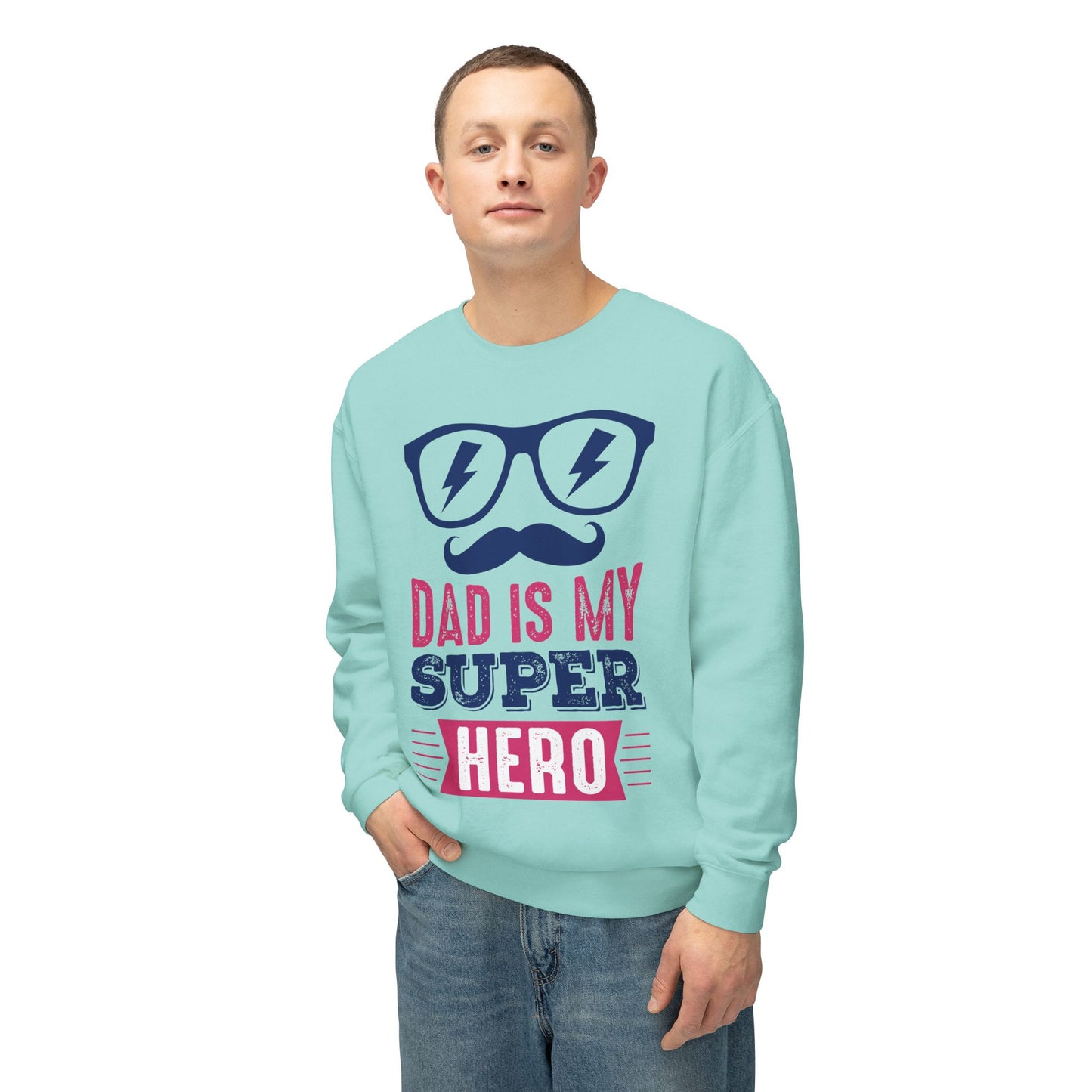 Dad is My Super Hero Sweatshirt - 12911