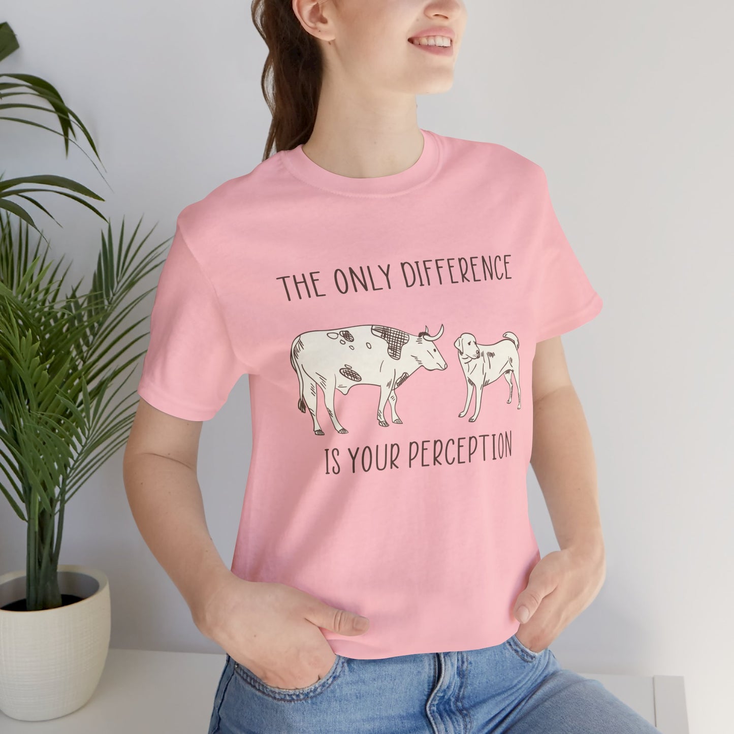 Vegan: Only Difference Is Your Perception - Unisex Jersey Short Sleeve Tee