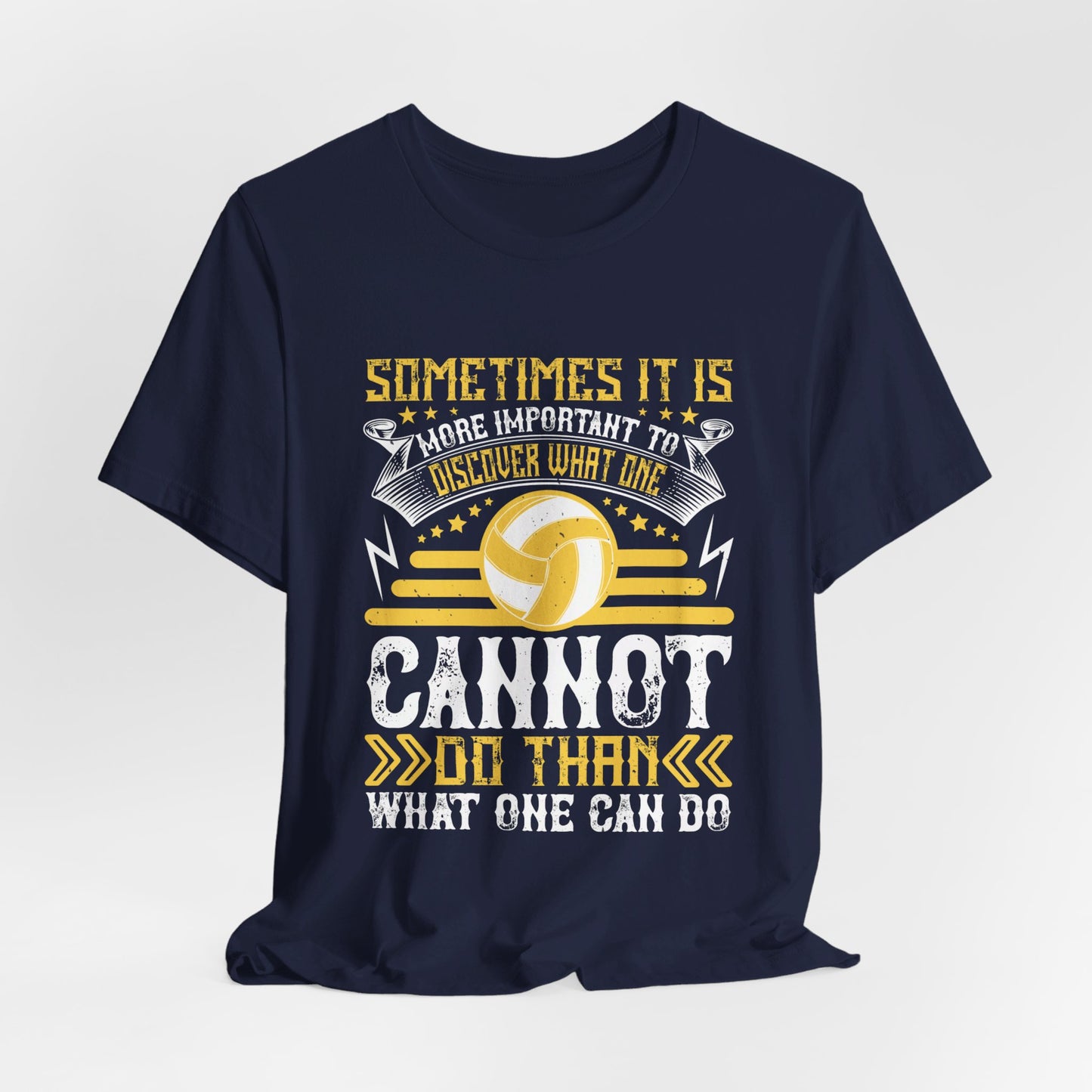 Volleyball: Sometimes It Is More Important to Discover What One Cannot Do Than What One Can Do - Unisex Jersey Short Sleeve Tee