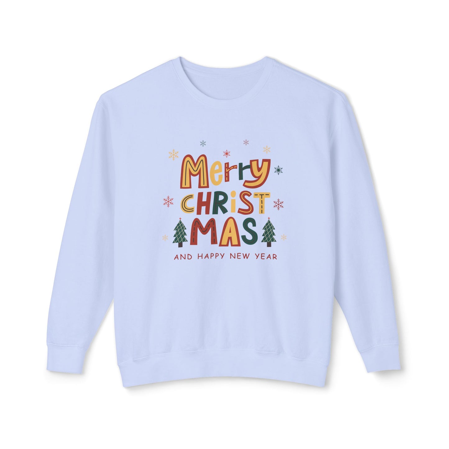 Merry Christmas & Happy New Year - Unisex Lightweight Crewneck Sweatshirt - 10547