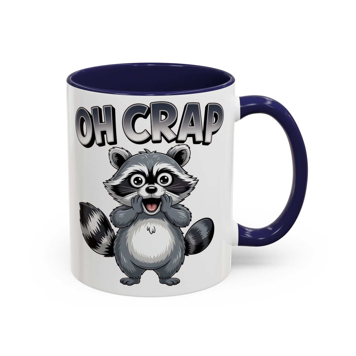 Oh Crap Raccoon Mug – Funny Cute Trash Panda Coffee Mug Gift  (11/15oz) - 14863