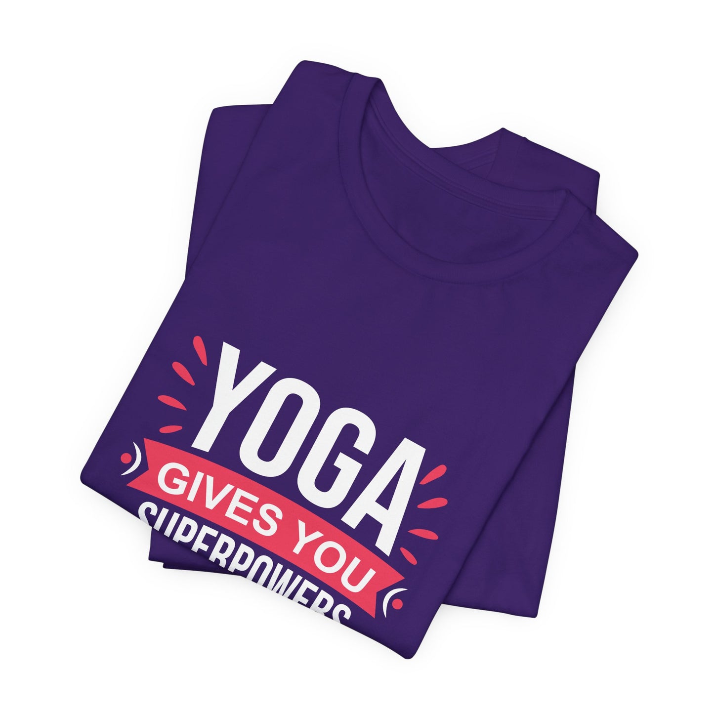 Yoga Gives You Superpowers - Unisex Jersey Short Sleeve Tee