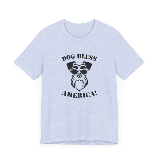 Dog Bless America! - Unisex Jersey Short Sleeve Tee