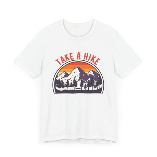 Camping: Take A Hike - Unisex Jersey Short Sleeve Tee - 12571