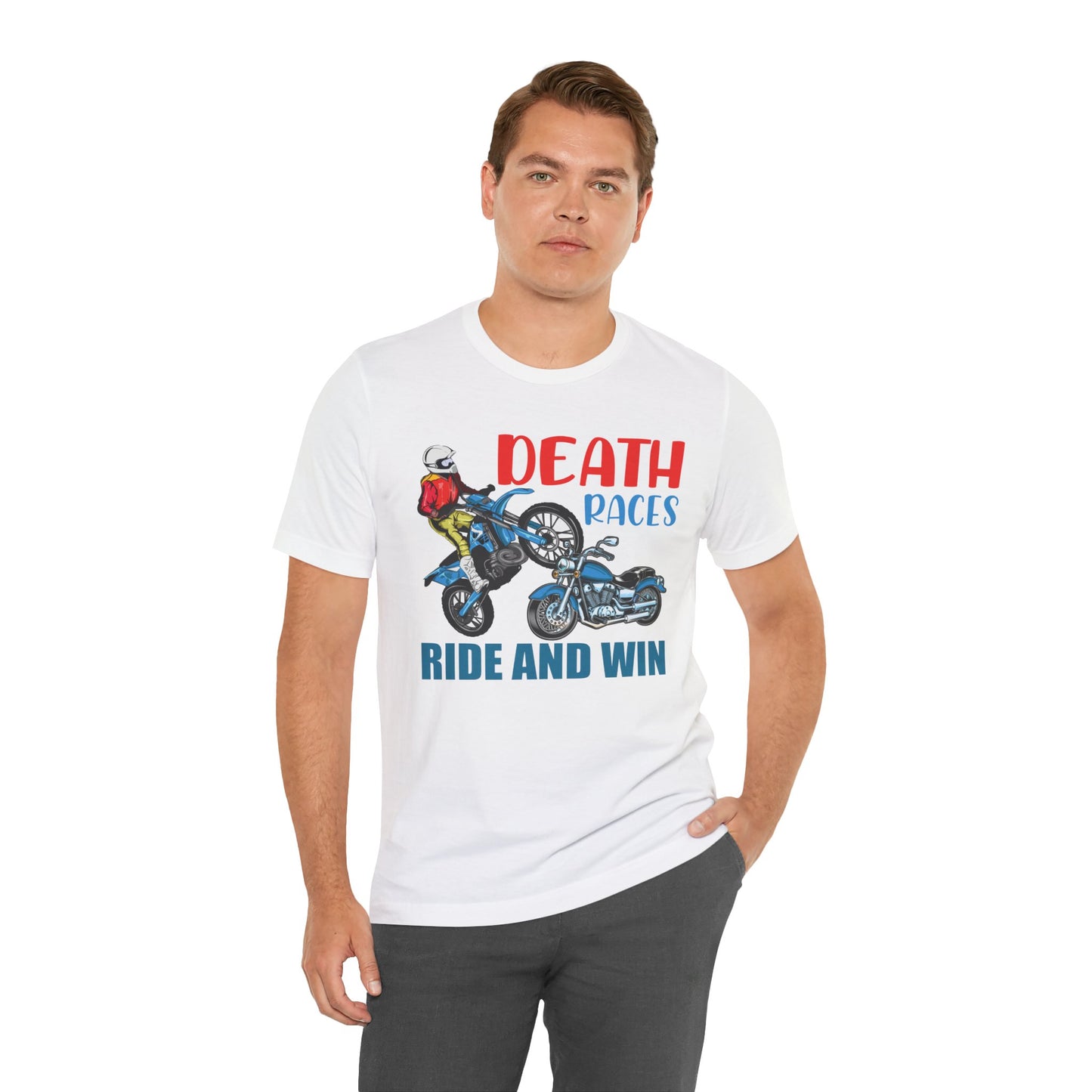 Death Races, Ride and Win - Unisex Jersey Short Sleeve Tee - 13594