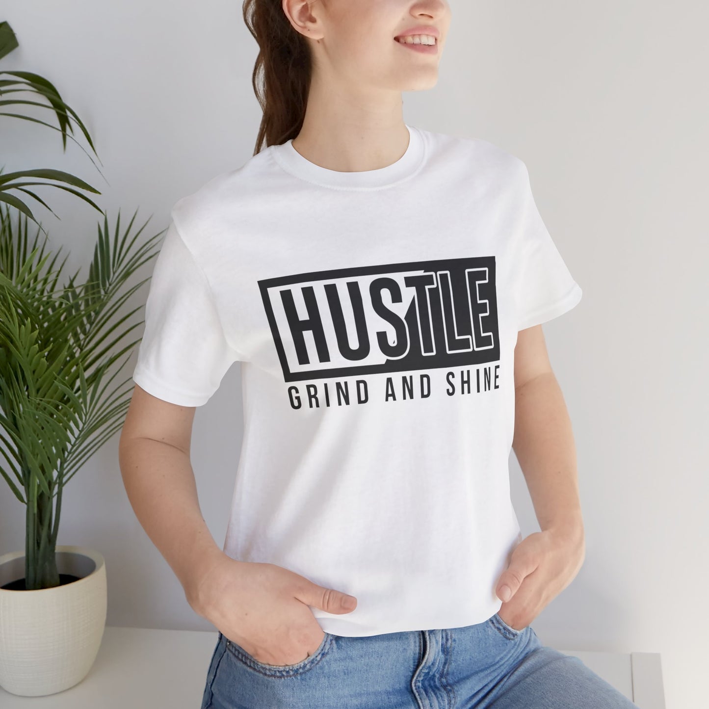 Motivational: Hustle, Grind & Shine - Unisex Jersey Short Sleeve Tee