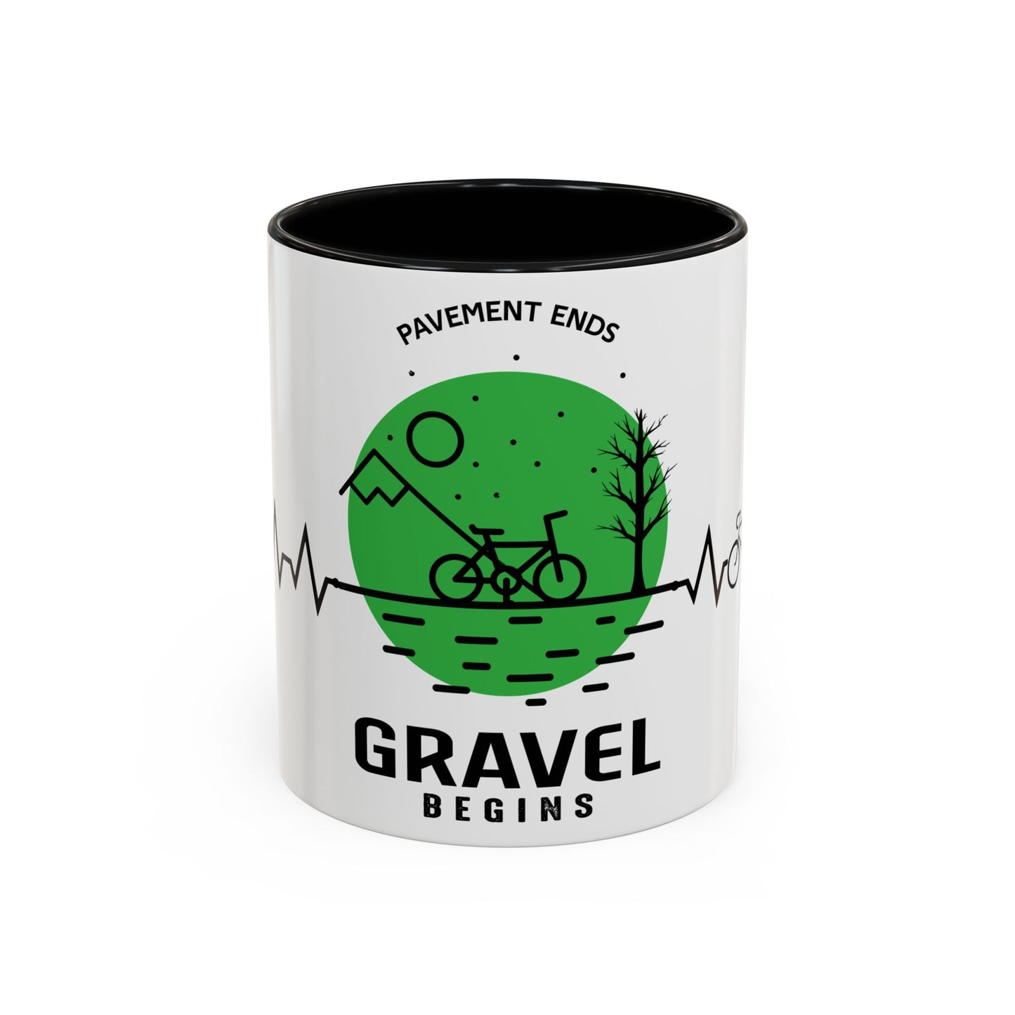 Pavements Ends, Gravel Begins - Accent Coffee Mug (11, 15oz)