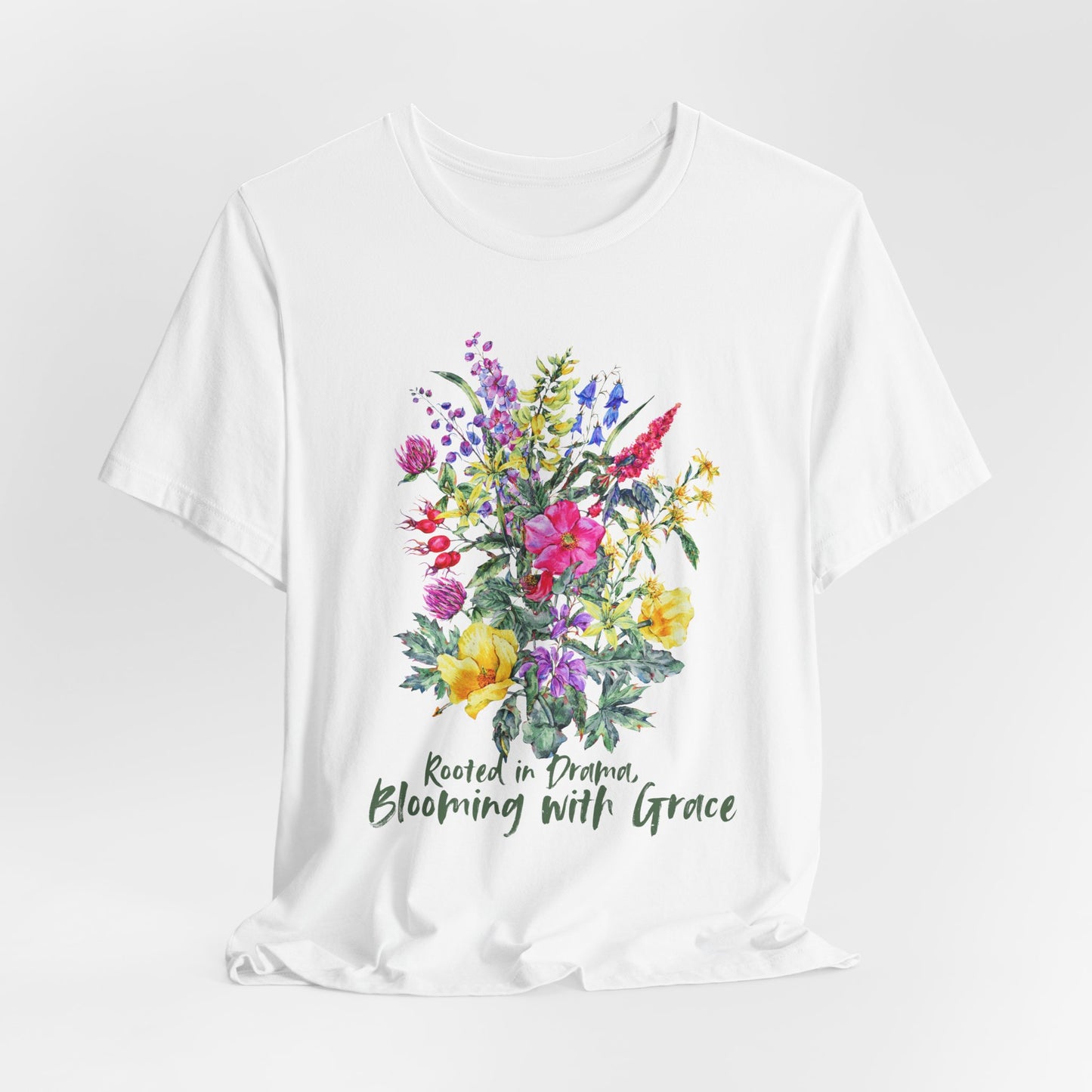 Blooming With Grace Floral T-Shirt, “Rooted in Drama” Watercolor Botanical Tee - 14965