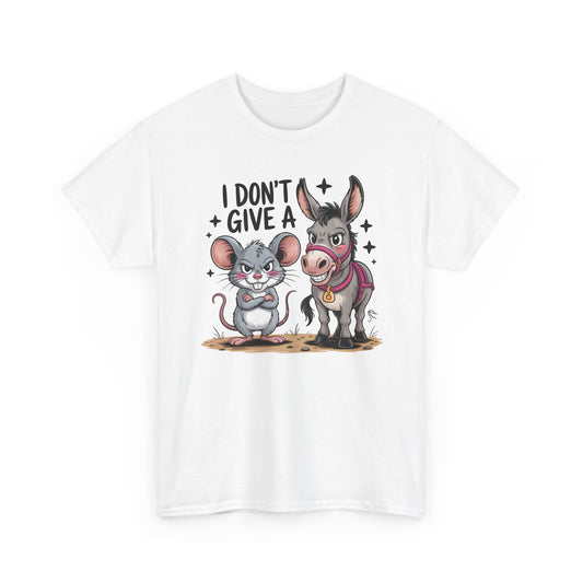 Funny Animal T-Shirt – “I Don’t Give a…” Mouse & Donkey Sarcastic Humor Tee Gift - 14856