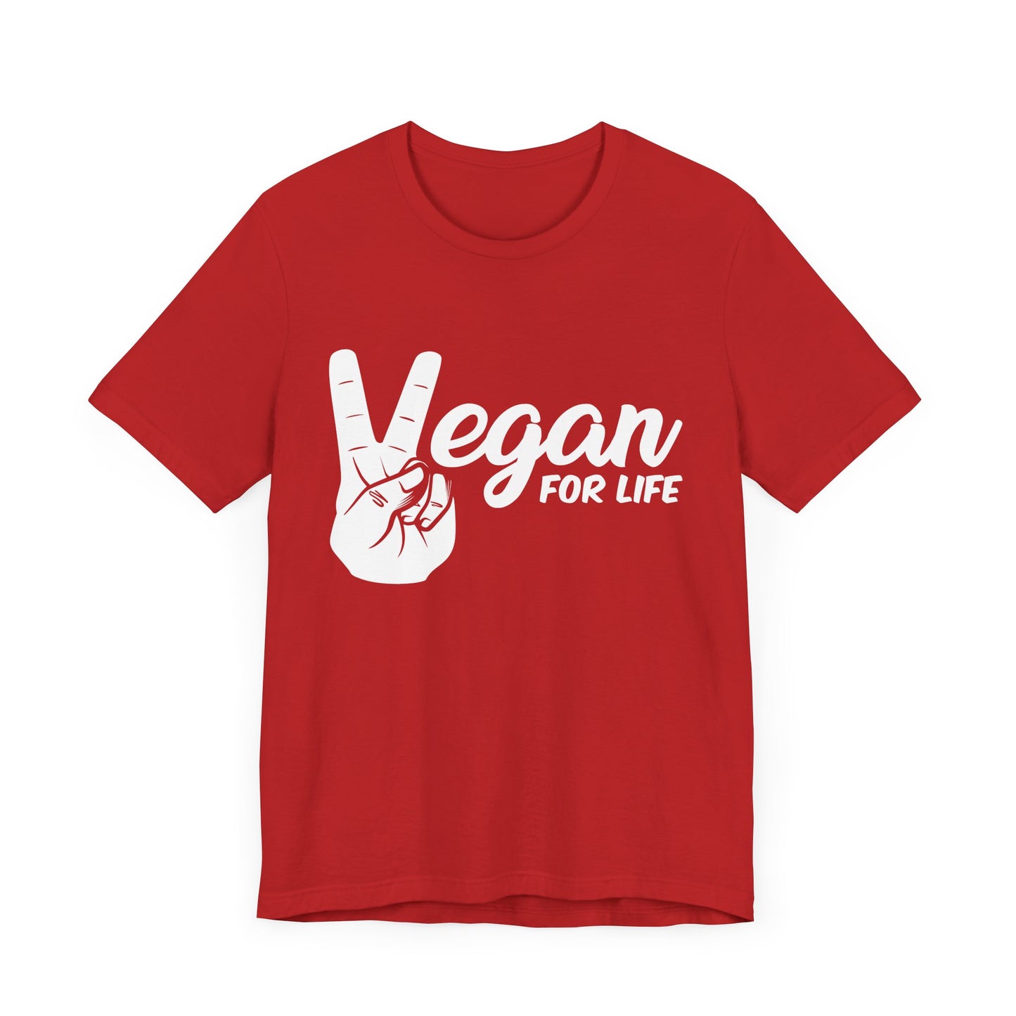 Vegan For Life - Unisex Jersey Short Sleeve Tee - 12381