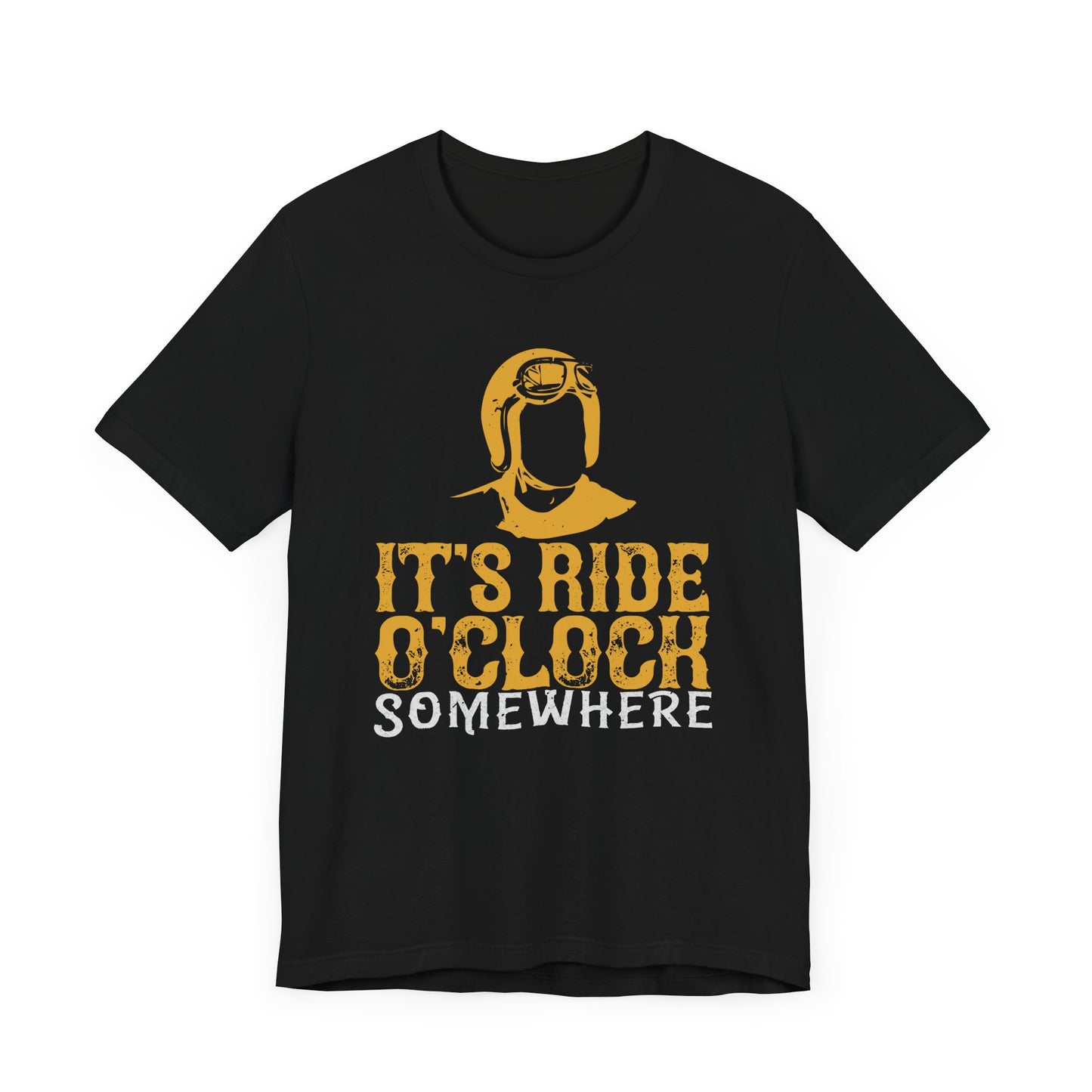 It’s Ride O’Clock Somewhere - Unisex Jersey Short Sleeve Tee - 13755
