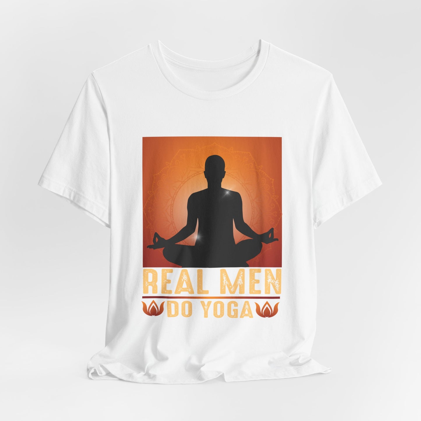 Real Men Do Yoga - Unisex Jersey Short Sleeve Tee