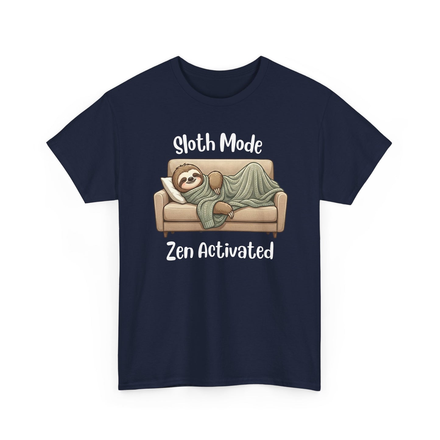 Funny Sloth T-Shirt – “Sloth Mode, Zen Activated” Cute Relaxing Tee - 14844
