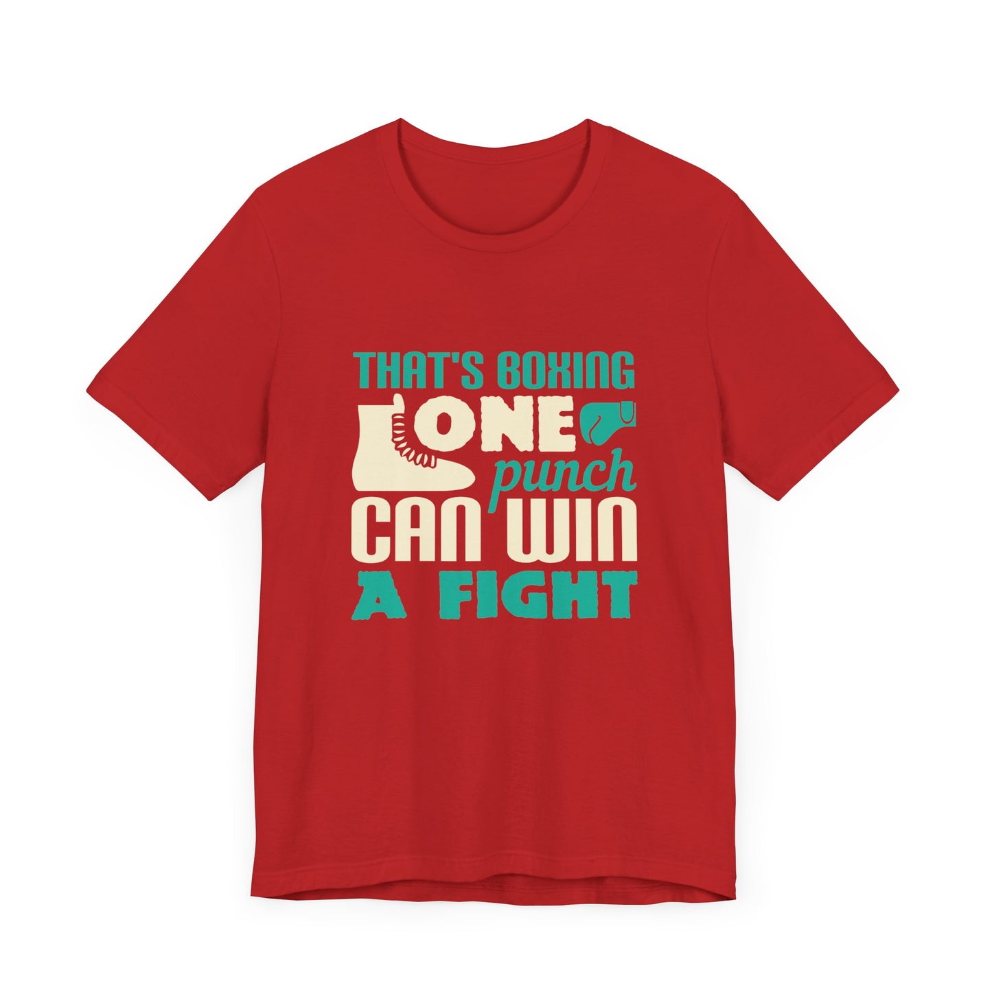 That's Boxing - One Punch Can Win a Fight - Unisex Jersey Short Sleeve Tee