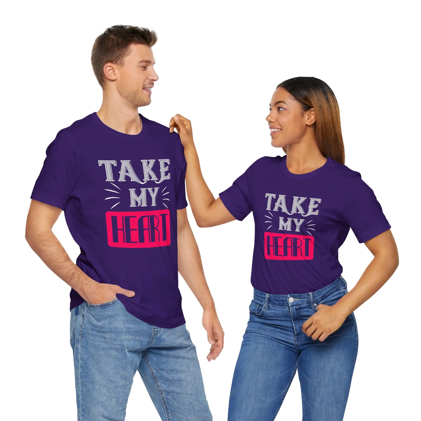 Take My Heart - Unisex Jersey Short Sleeve Tee