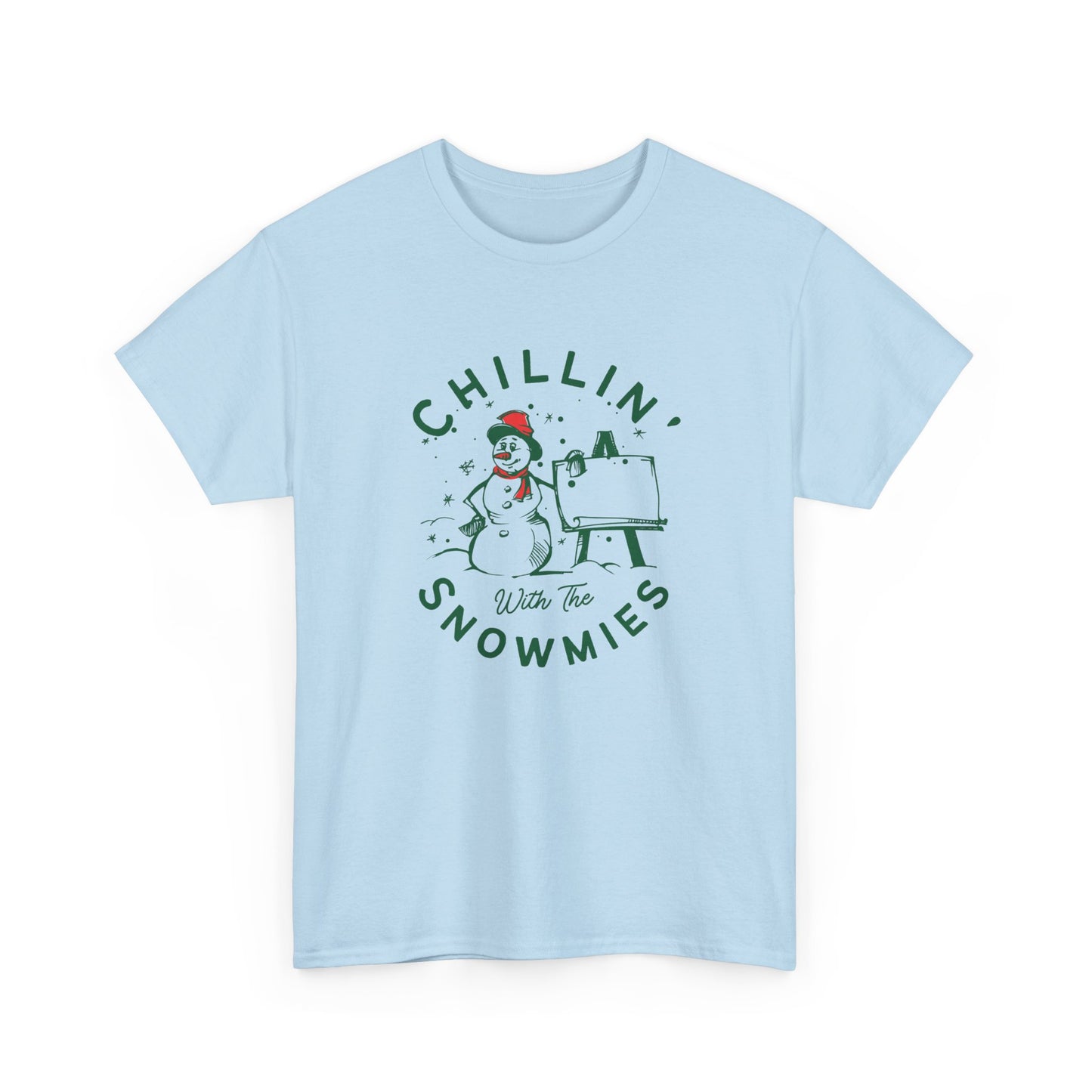 Chillin' With Snowmies - Unisex Heavy Cotton Tee - 10533