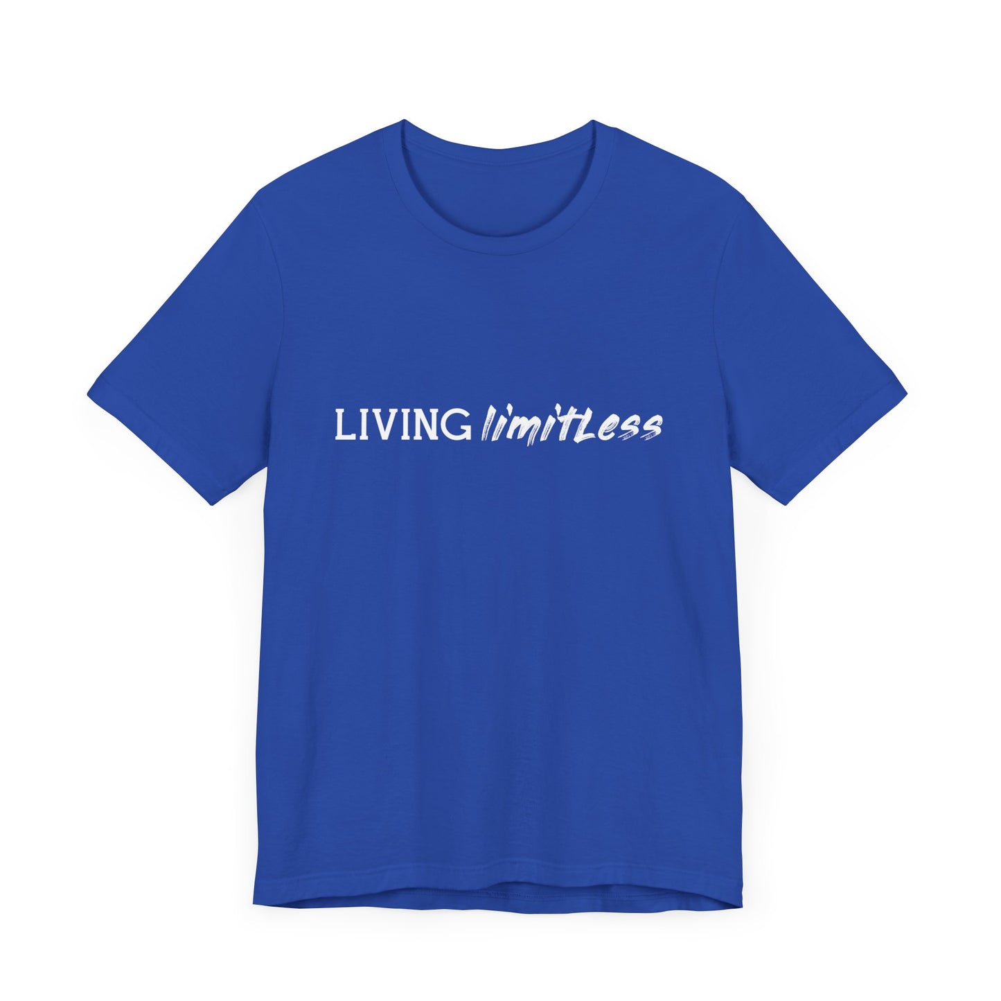 Motivational: Living Limitless - Unisex Jersey Short Sleeve Tee