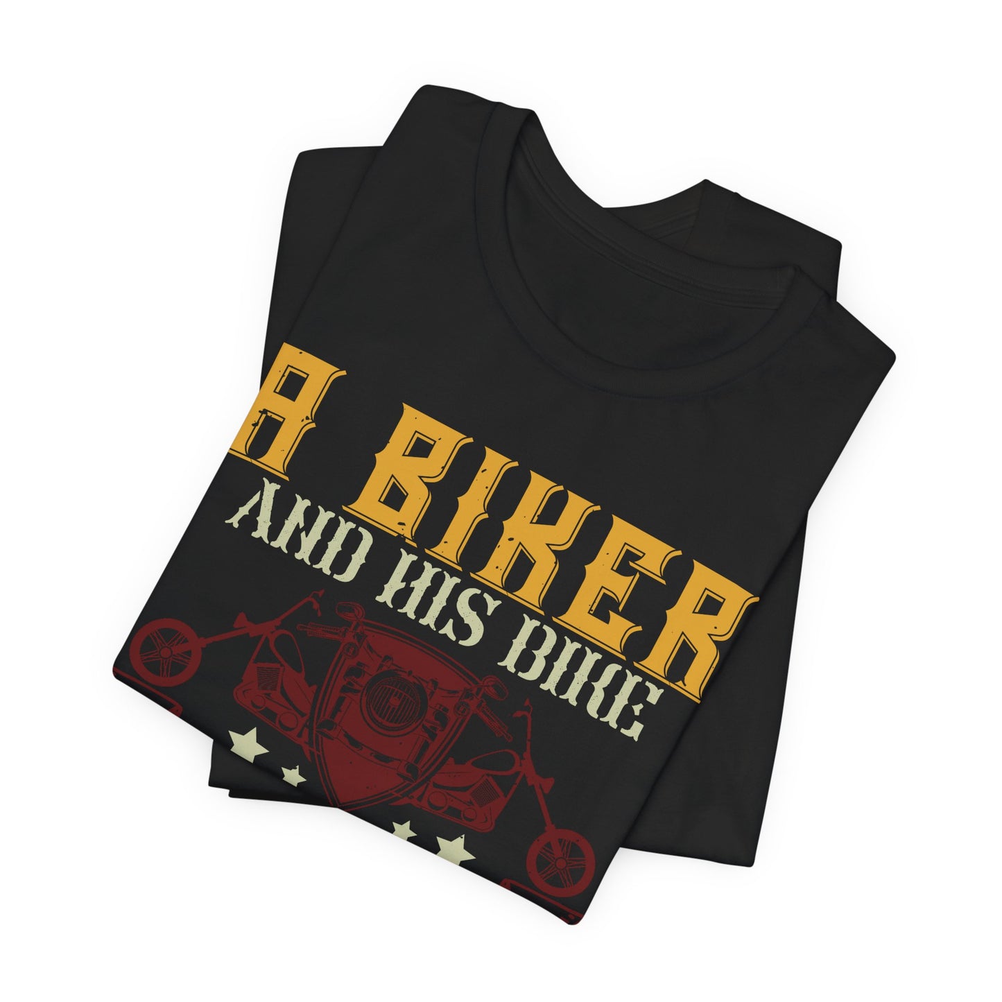A Biker and His Bike, Others Will Never Understand - Unisex Jersey Short Sleeve Tee - 13678