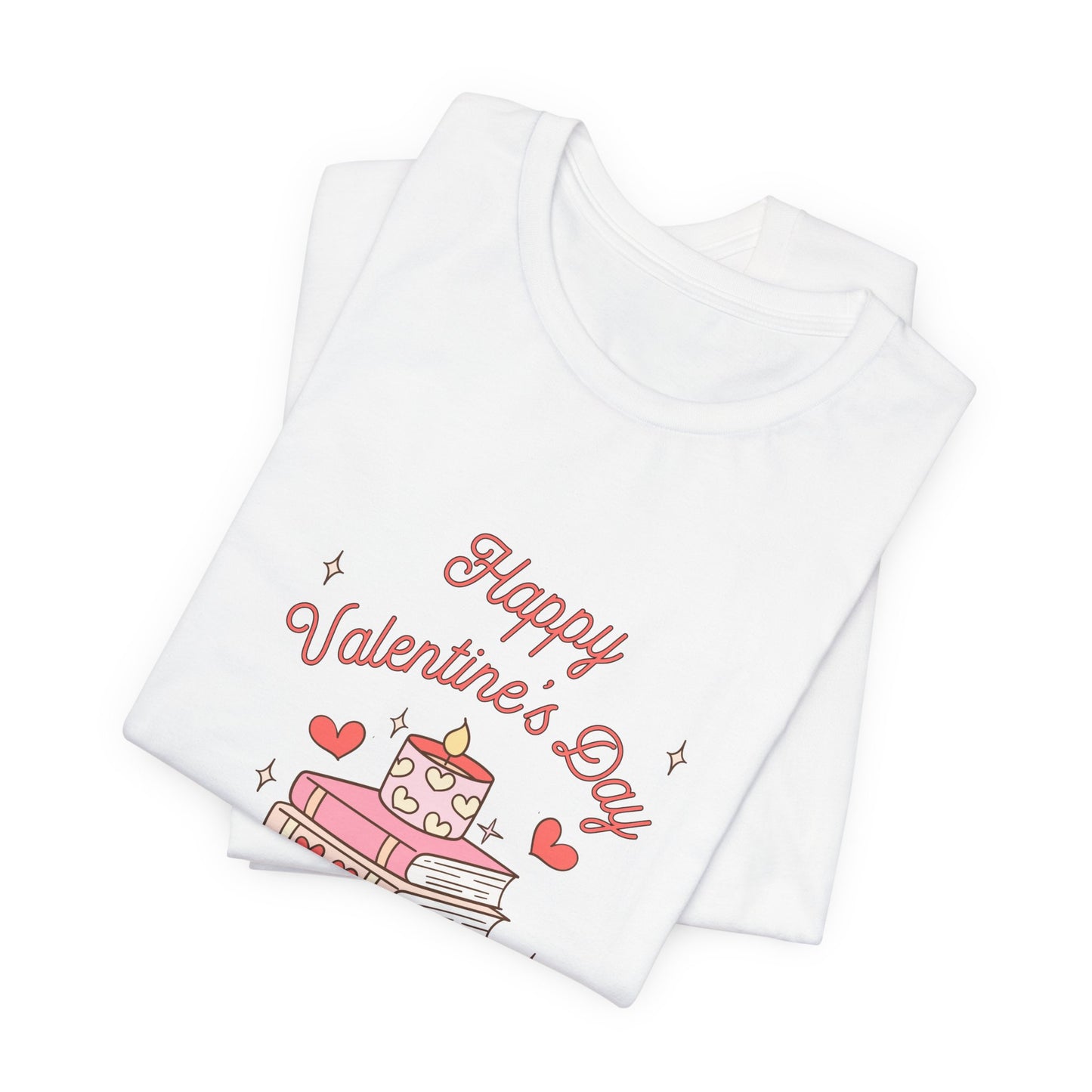 Books, Happy Valentine's Day - Unisex Jersey Short Sleeve Tee - 11572