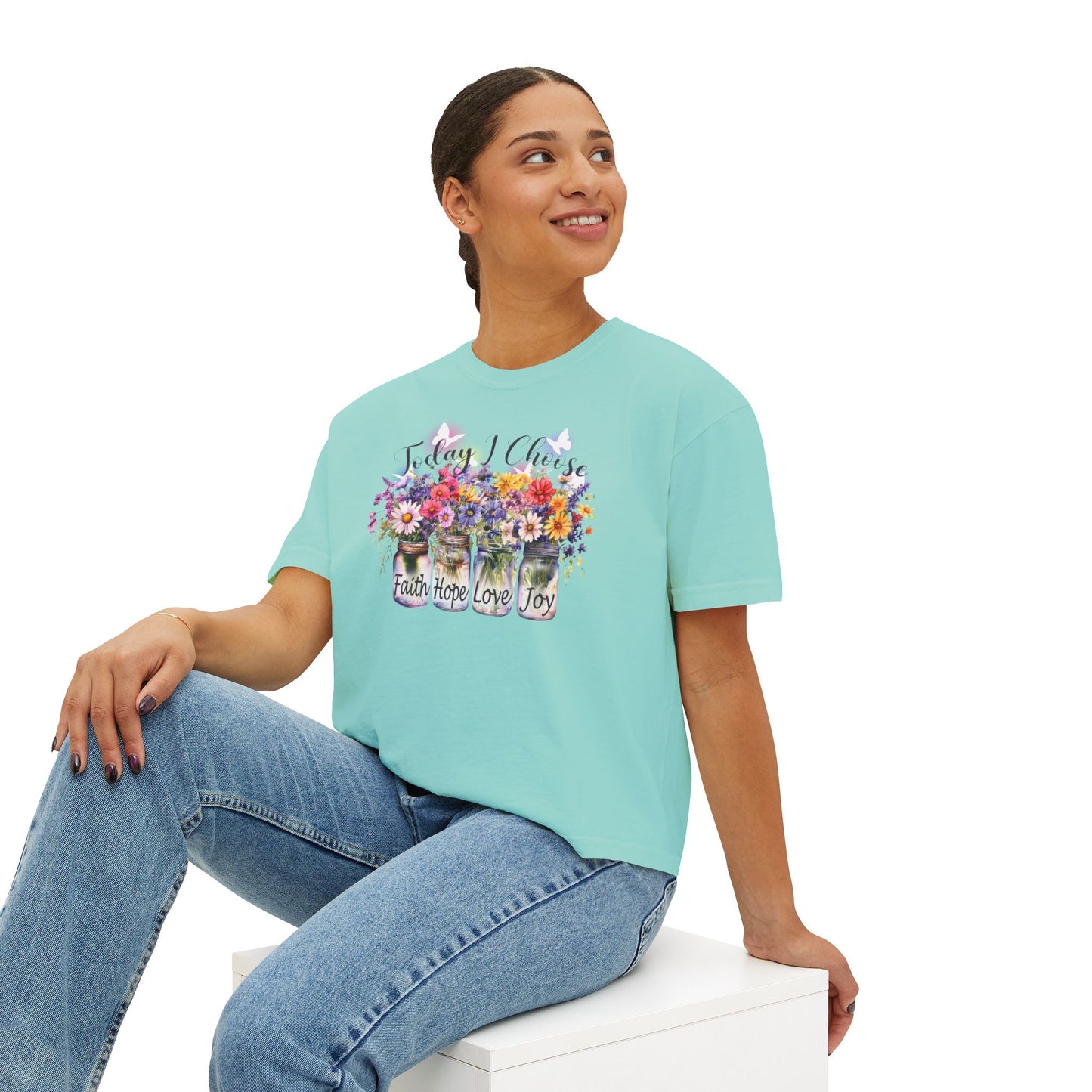 Today I Choose Faith Hope Love Joy Boxy T-Shirt — Floral Mason Jars Tee - 14938