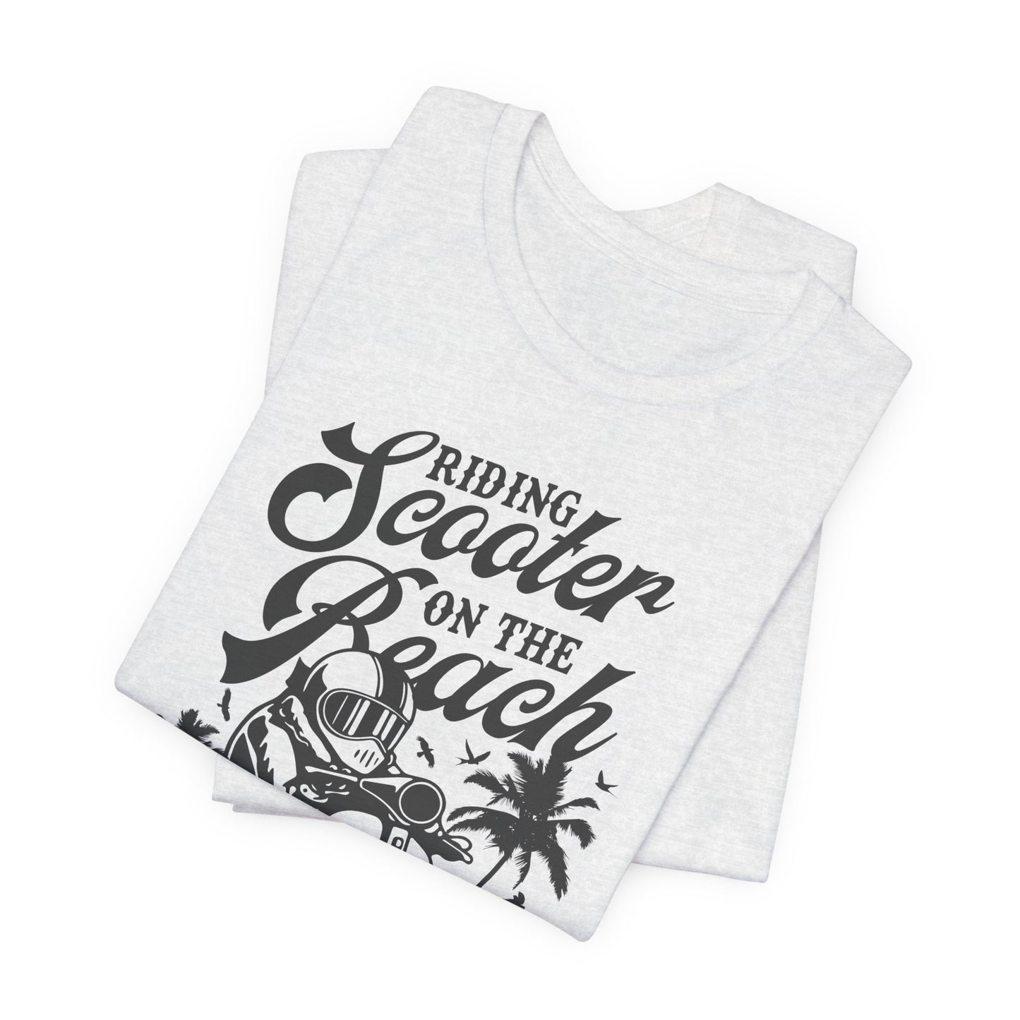 Riding Scooter on the Beach, Enjoy the Ride - Unisex Jersey Short Sleeve Tee - 13254