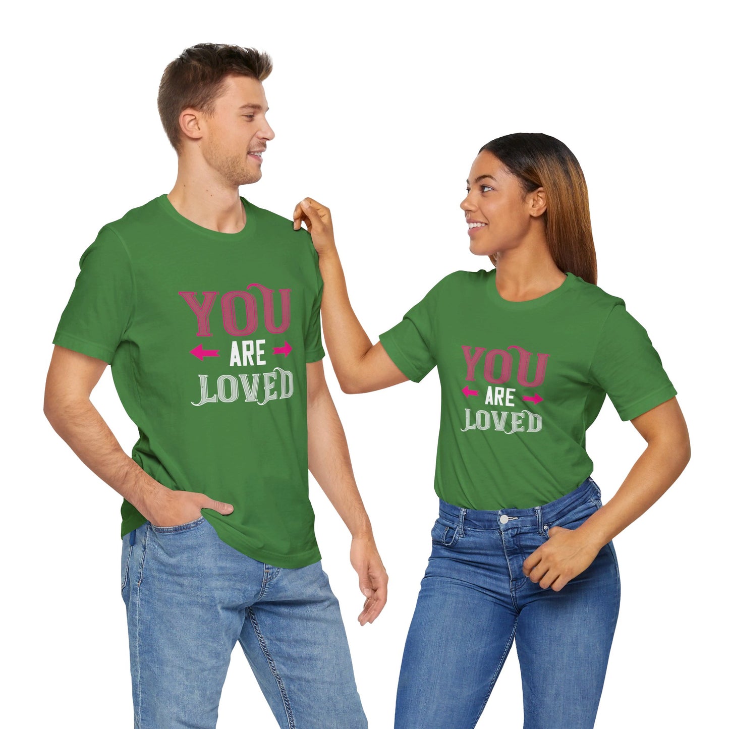 You Are Loved - Unisex Jersey Short Sleeve Tee