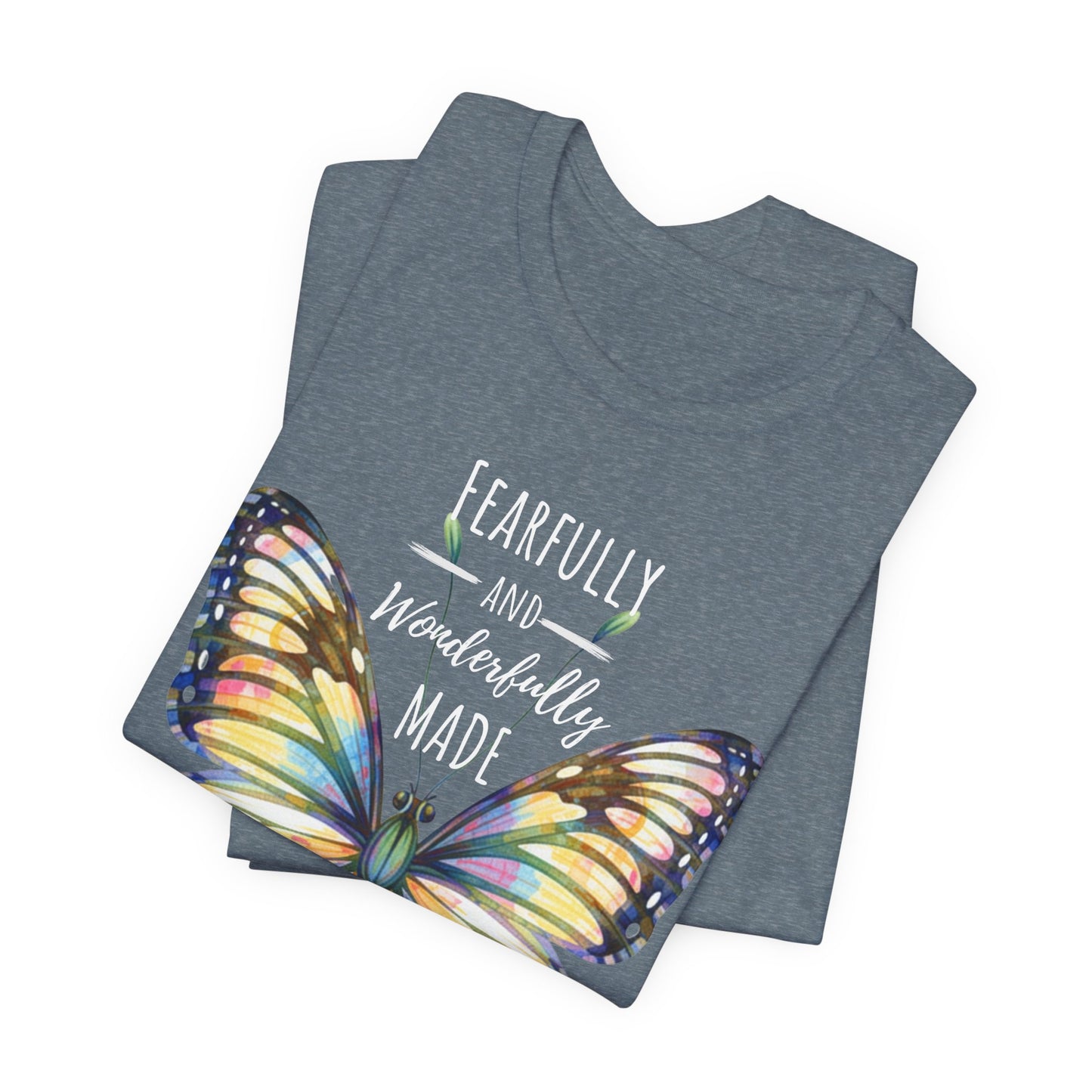 Fearfully and Wonderfully Made Butterfly T-Shirt, Inspirational Floral Faith Tee - 14955