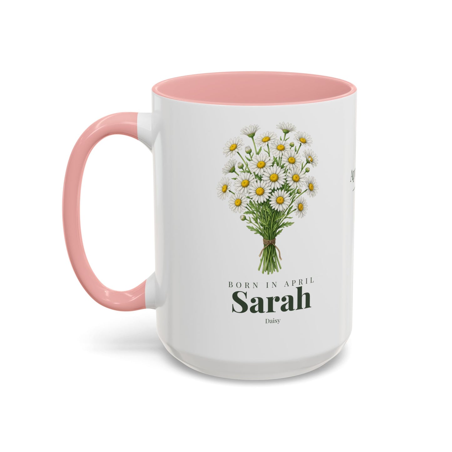 Personalized April Daisy Birth Flower Mug – Custom Name Floral Accent Coffee Cup, April Birthday Gift (11oz, 15oz) - 14833