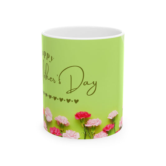 Happy Mother’s Day  - Ceramic Mug, (11oz, 15oz) - 11695