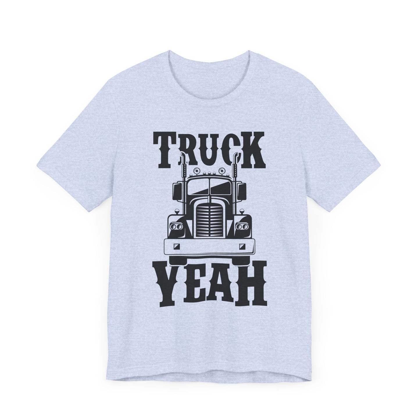 Truck, Yeah - Unisex Jersey Short Sleeve Tee - 13009