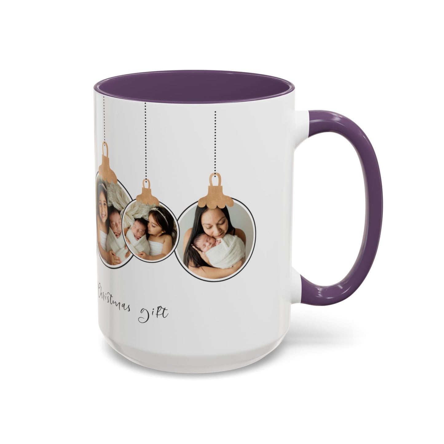 The Most Beautiful Christmas Gift, Photos of New Born, Customizable- Accent Coffee Mug (11, 15oz) - 10862