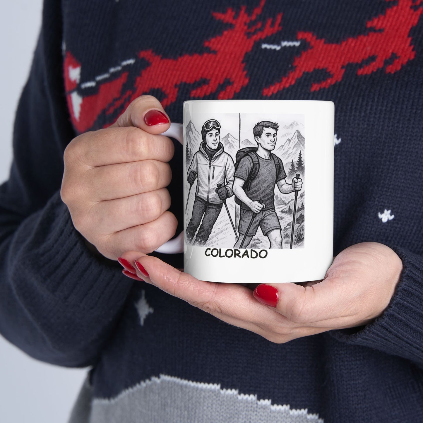 "Colorado: Where you can ski in the morning and hike in the afternoon." Ceramic Mug - 13461