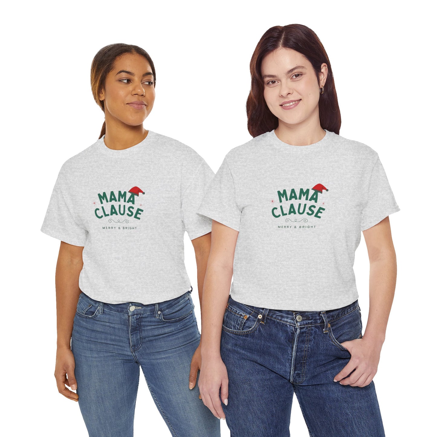 Mama Clause, Merry & Bright - Unisex Heavy Cotton Tee - 10493