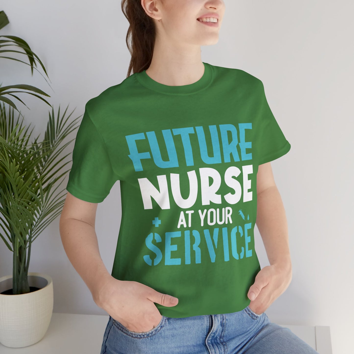 Future Nurse, At Your Service - Unisex Jersey Short Sleeve Tee - 13270