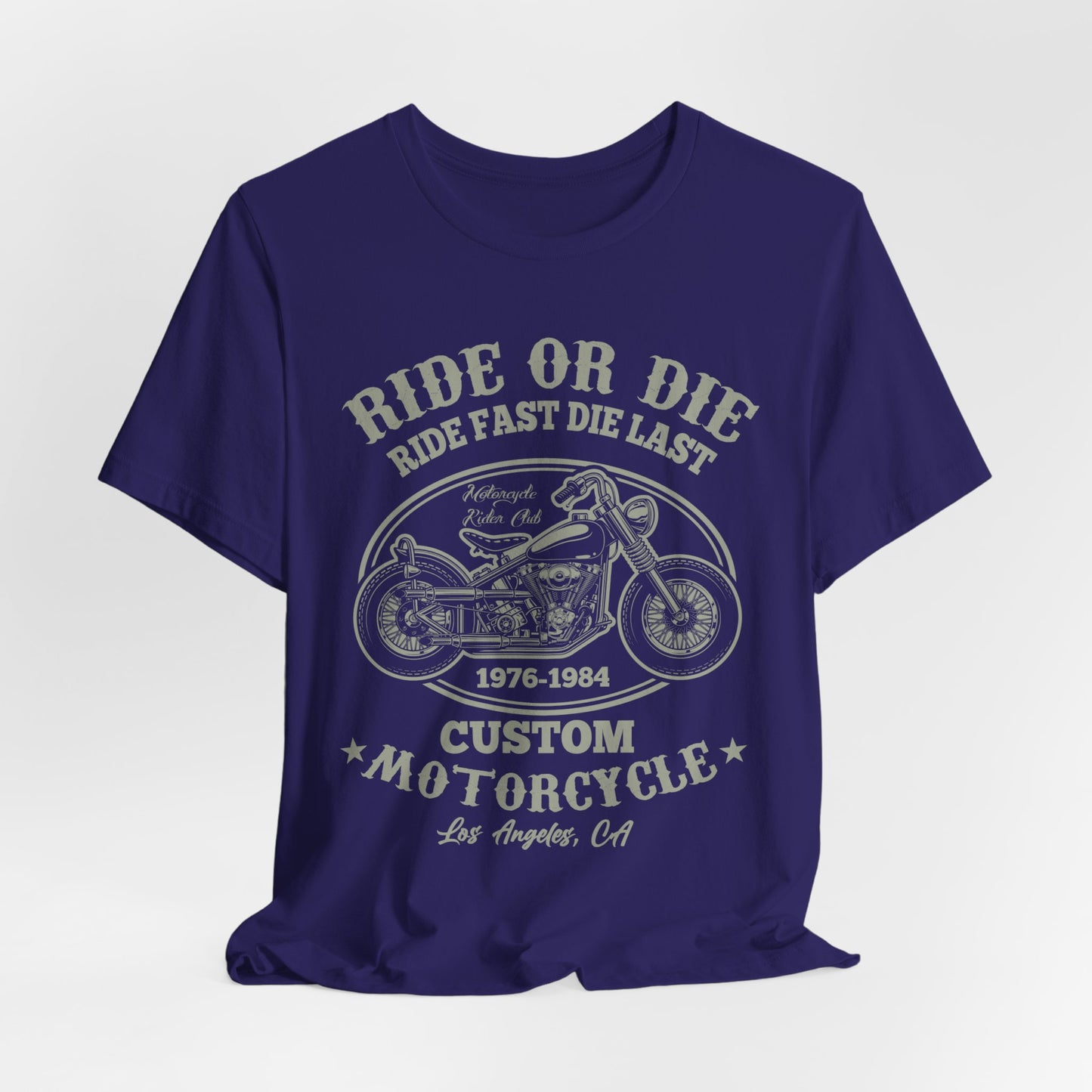 Ride or Die, Custom Motorcycle - Unisex Jersey Short Sleeve Tee