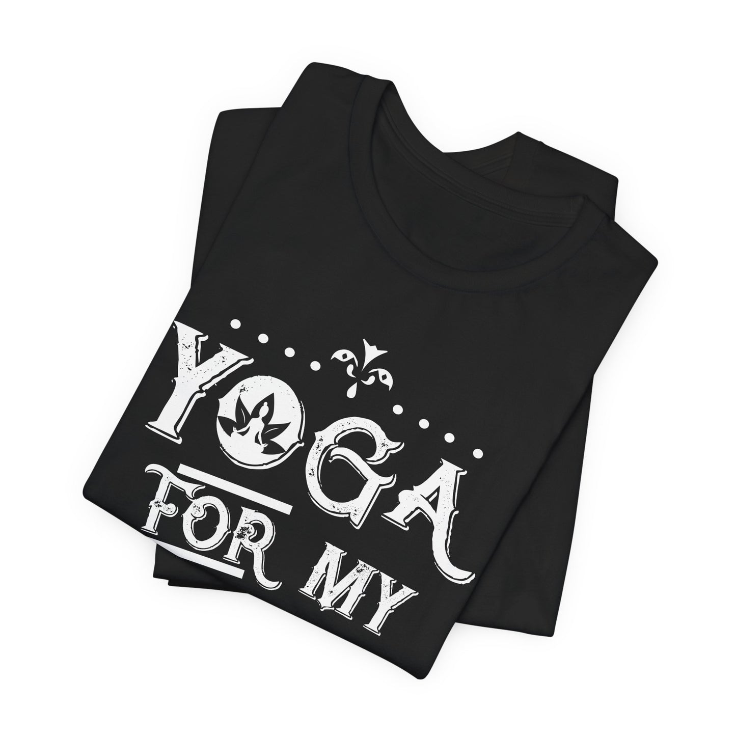 Yoga For My Sanity - Unisex Jersey Short Sleeve Tee - 12303