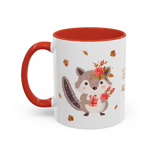 In The Forest Of Love, You're My Favorite Little Acorn - Accent Coffee Mug (11, 15oz) - 10858