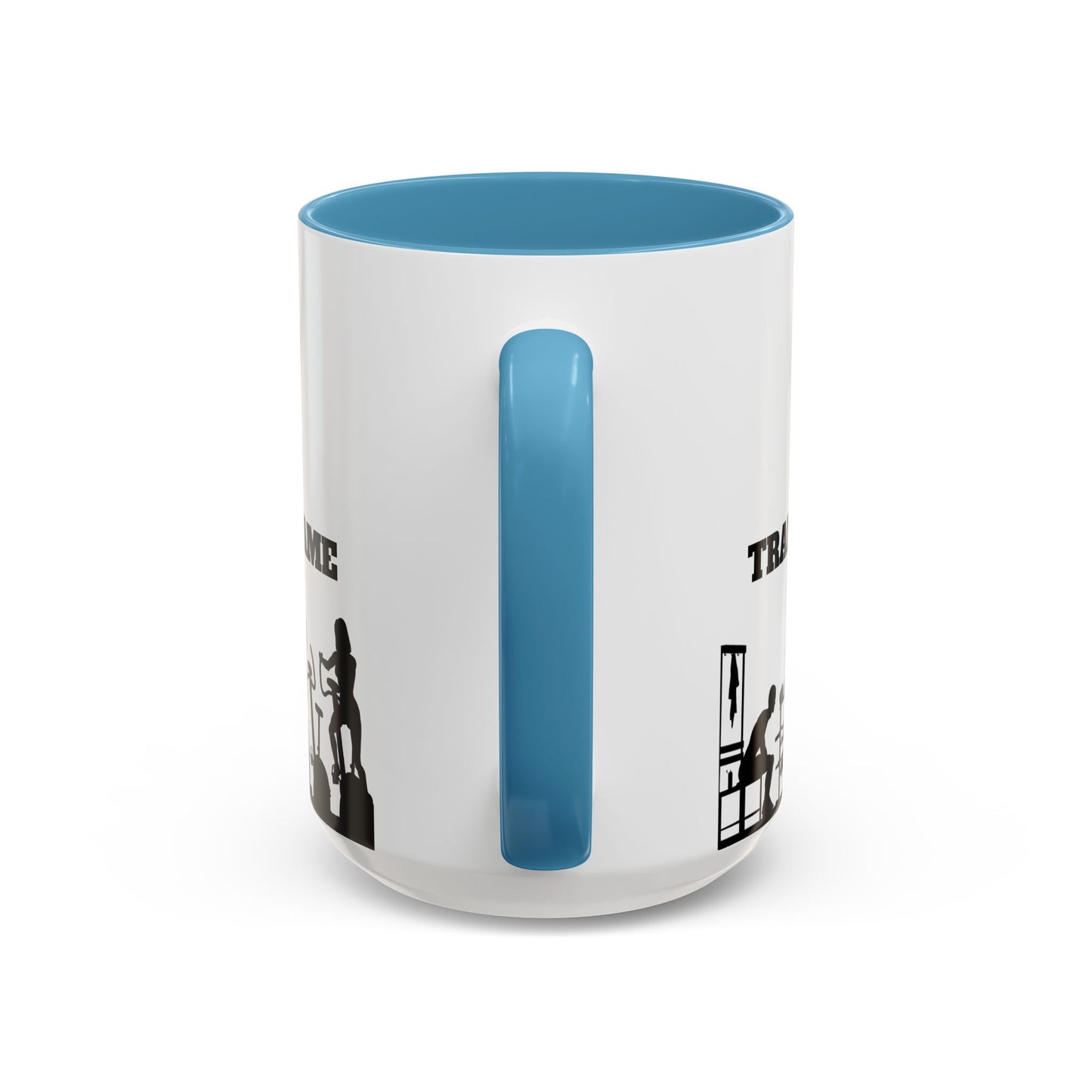 Train Insane Or Remain The Same - Accent Coffee Mug (11, 15oz) - 10857