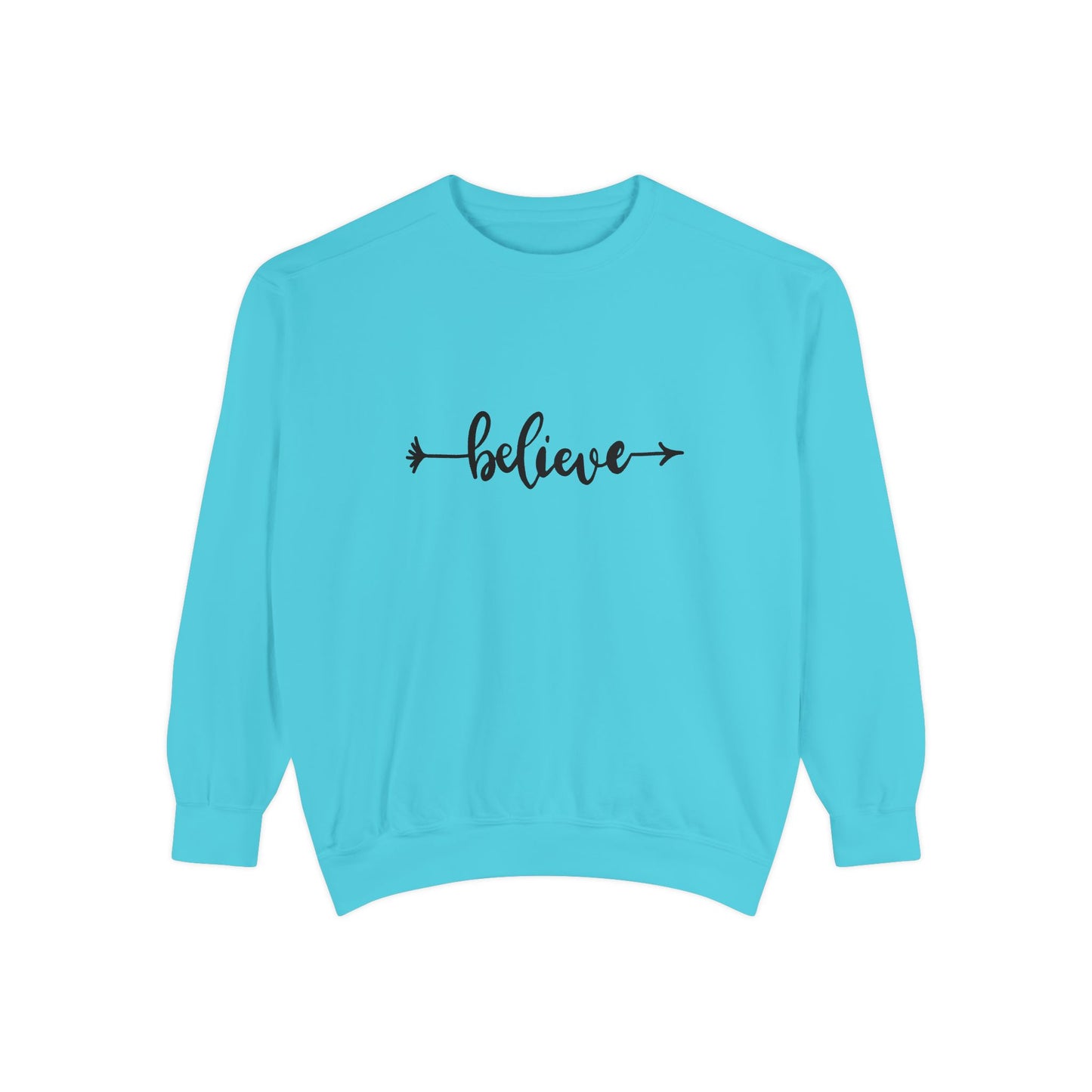 Believe - Unisex Garment-Dyed Sweatshirt - 10530
