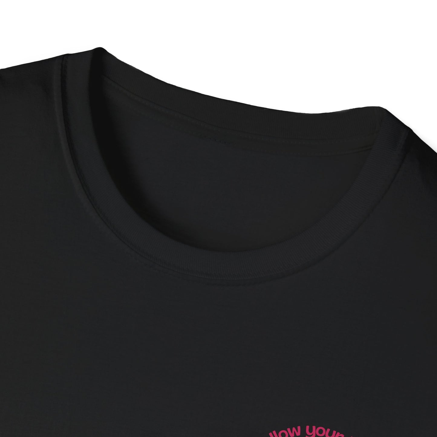 Follow Your Heart - Unisex Softstyle T-Shirt - 11574